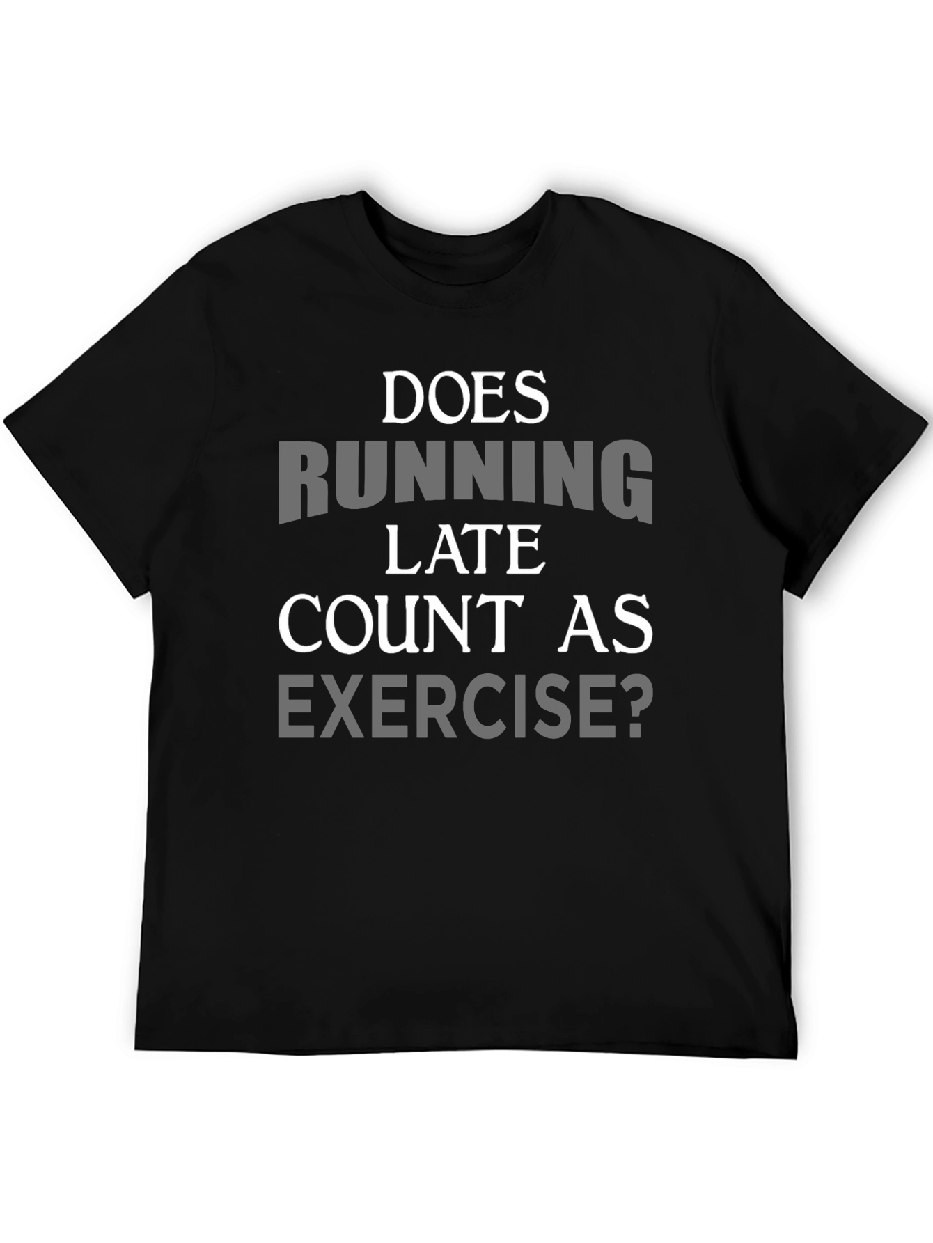 Funny Running Exercise T-Shirt