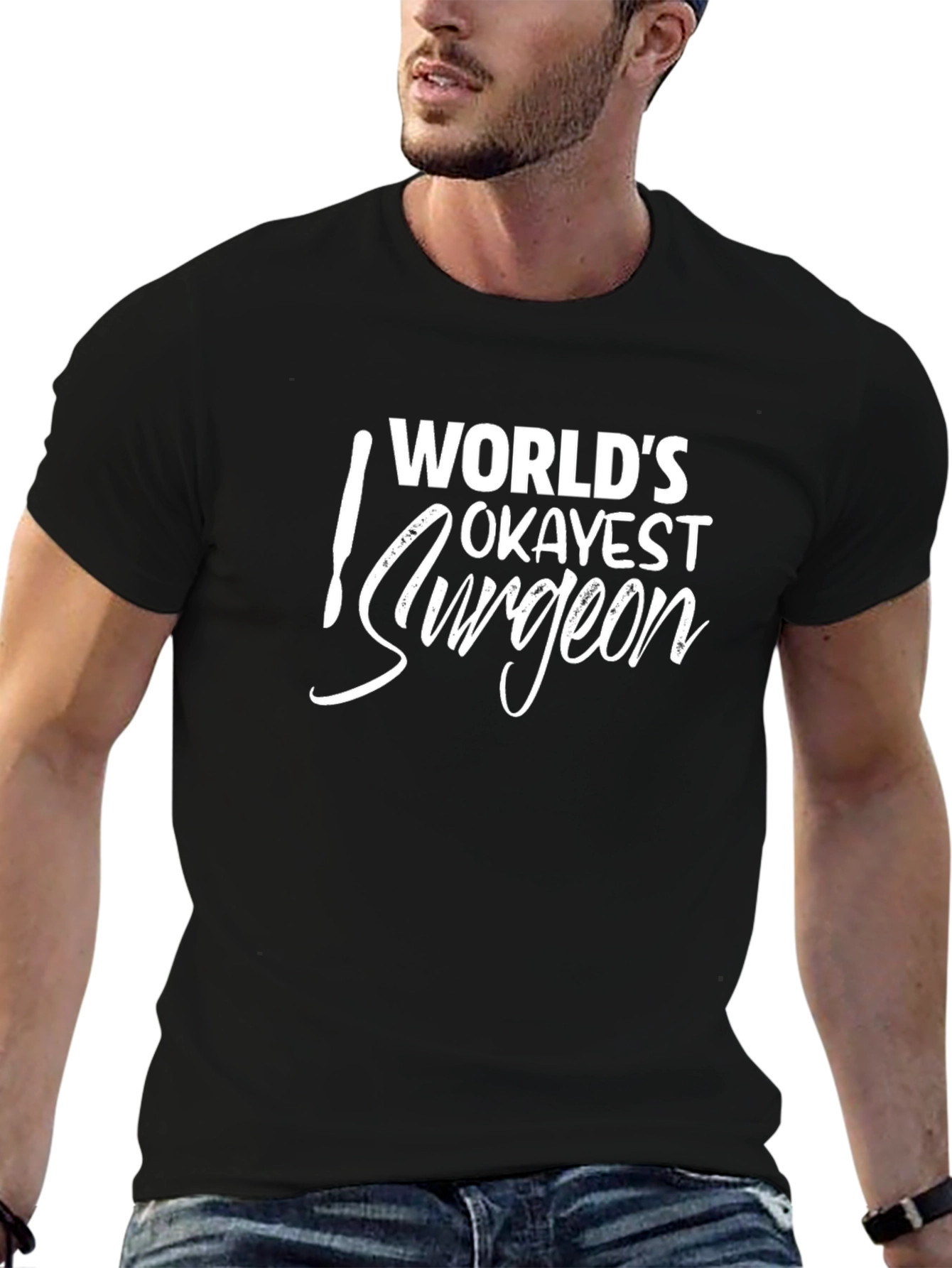 Worlds Okayest Surgeon Graphic Tee