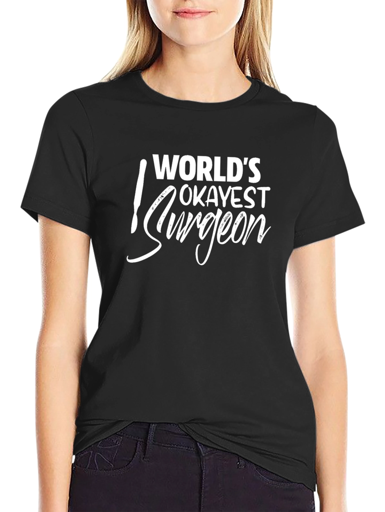 Worlds Okayest Surgeon Graphic Tee