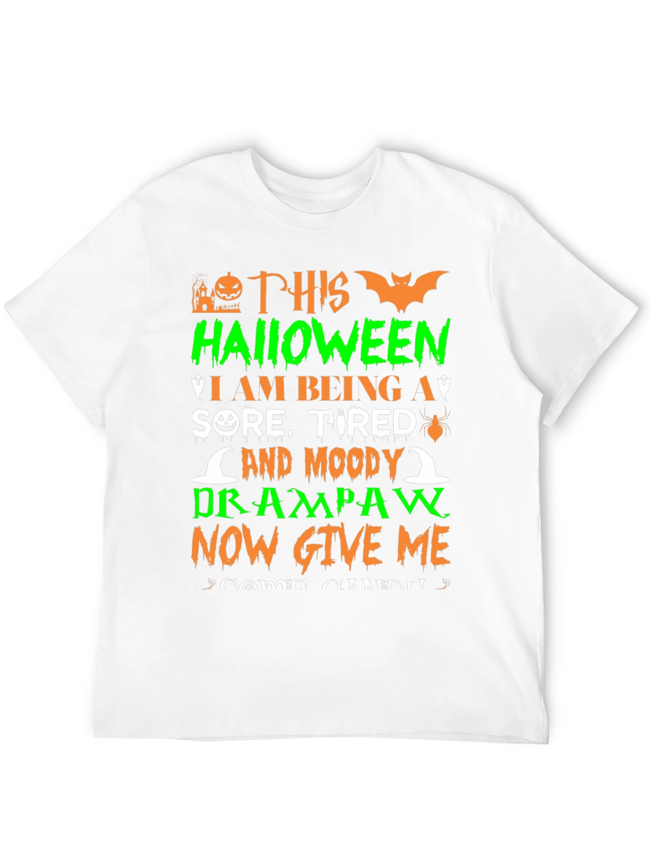 Halloween Sore Tired Drampaw T-Shirt