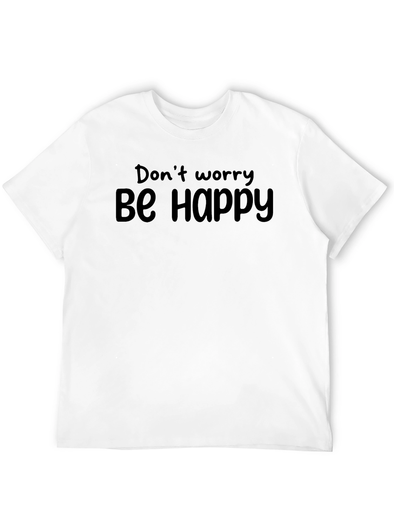 Dont Worry Be Happy Black T-Shirt