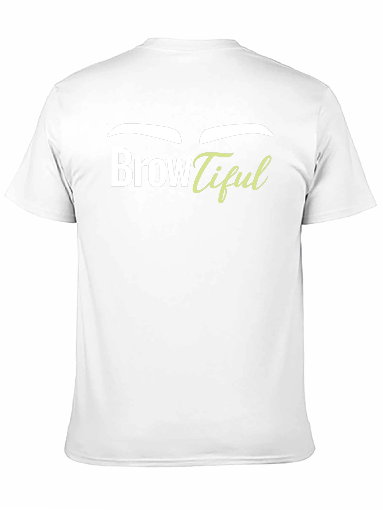 Browtiful Graphic T-Shirt - Unisex Tee