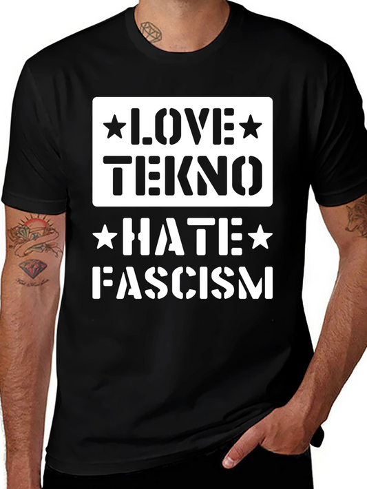 Love Tekno Hate Fascism Graphic Tee