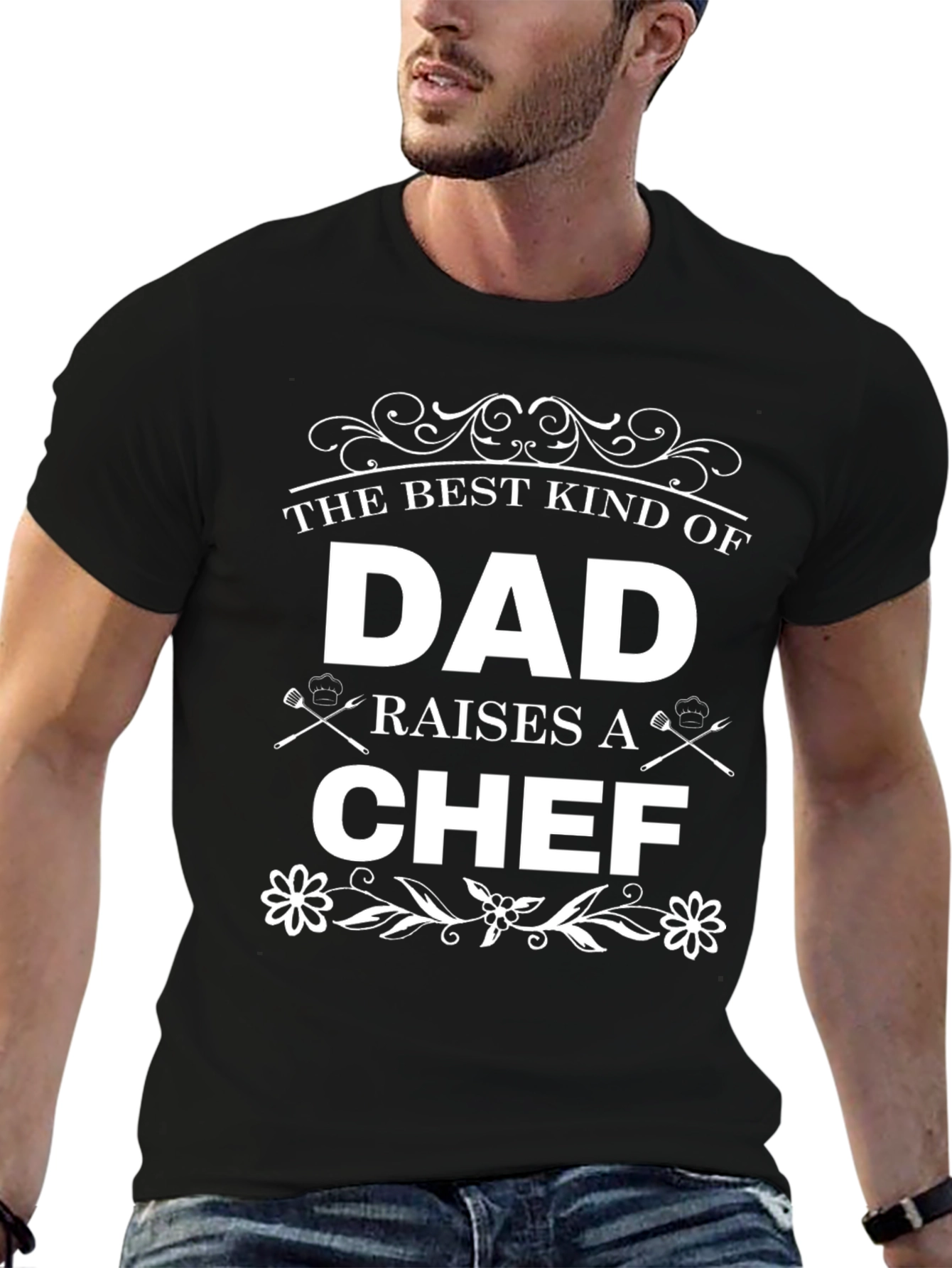 Best Dad Raises a Chef Graphic T-Shirt