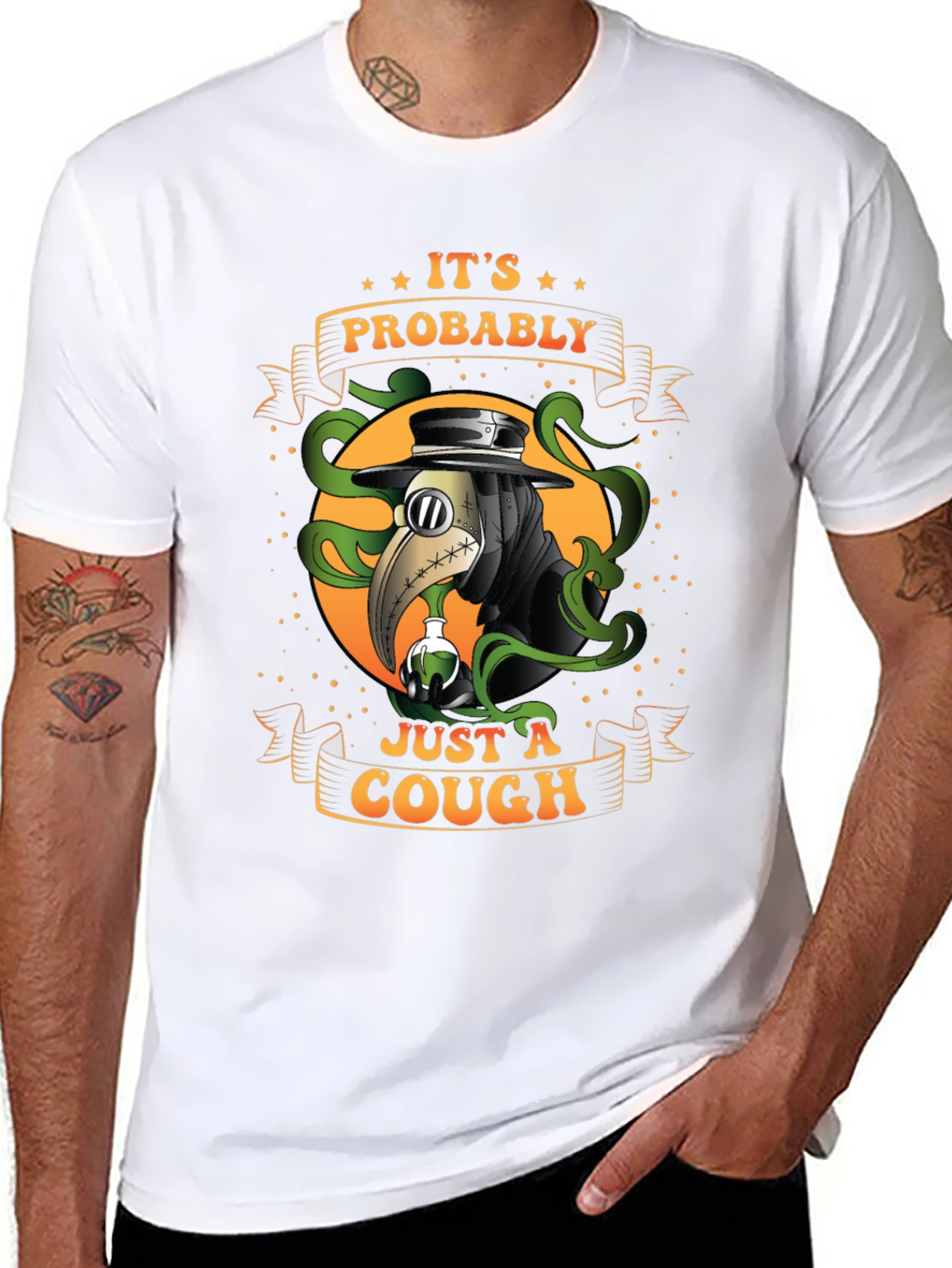 Its Probably Just A Cough T-Shirt