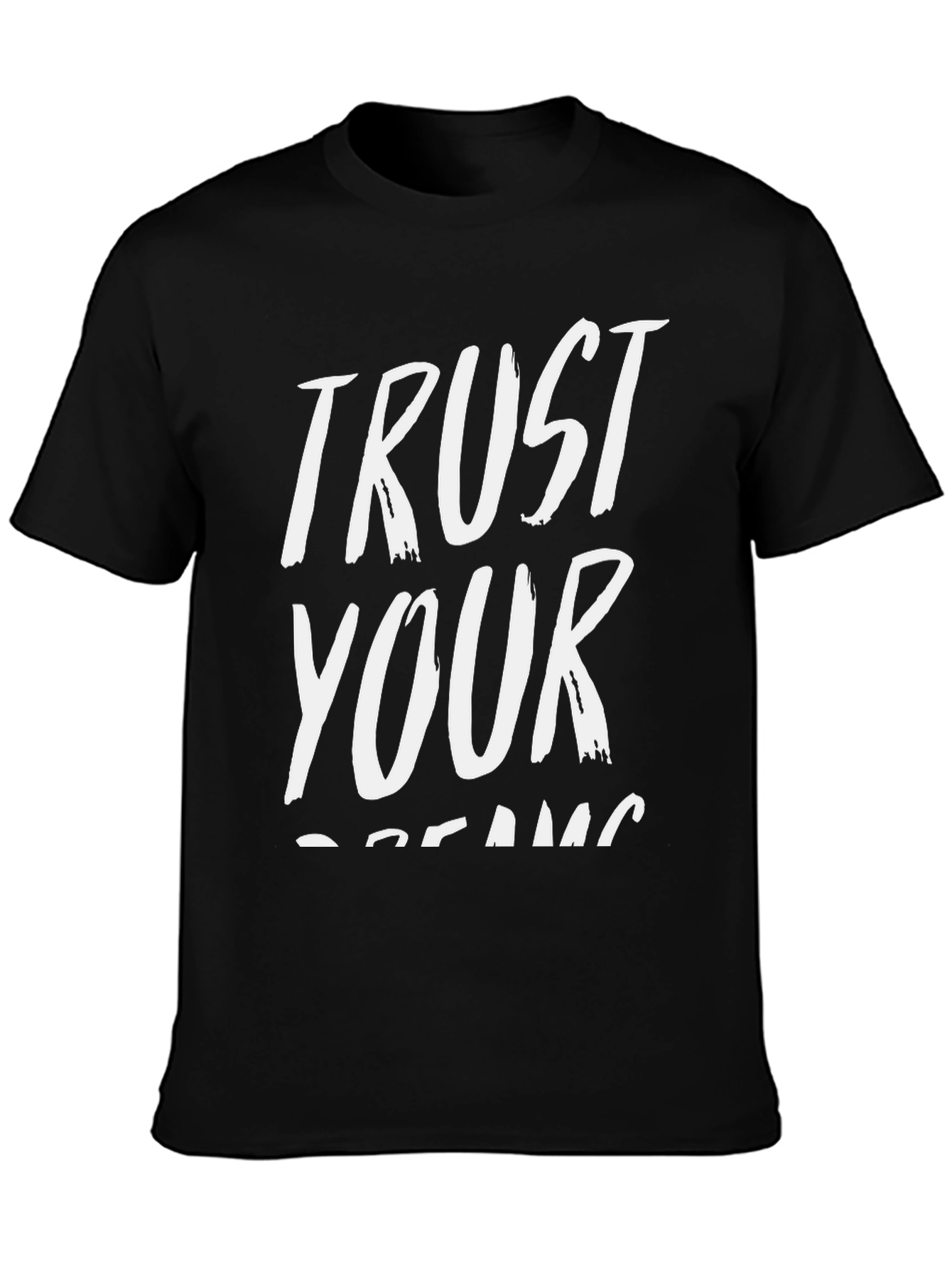 Trust Your Dreams Black Graphic Tee