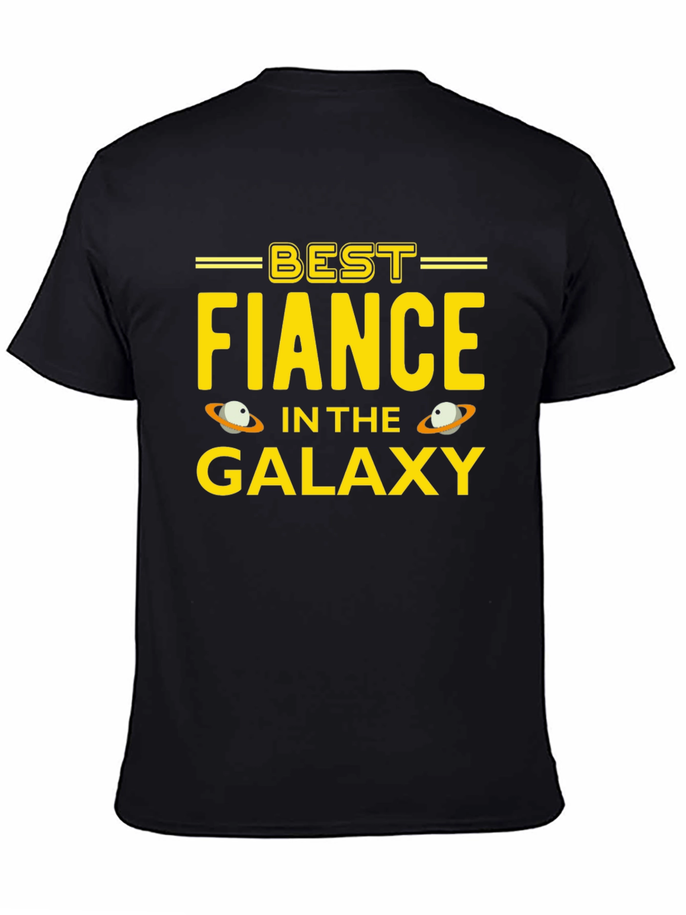 Best Fiance in the Galaxy Black T-Shirt