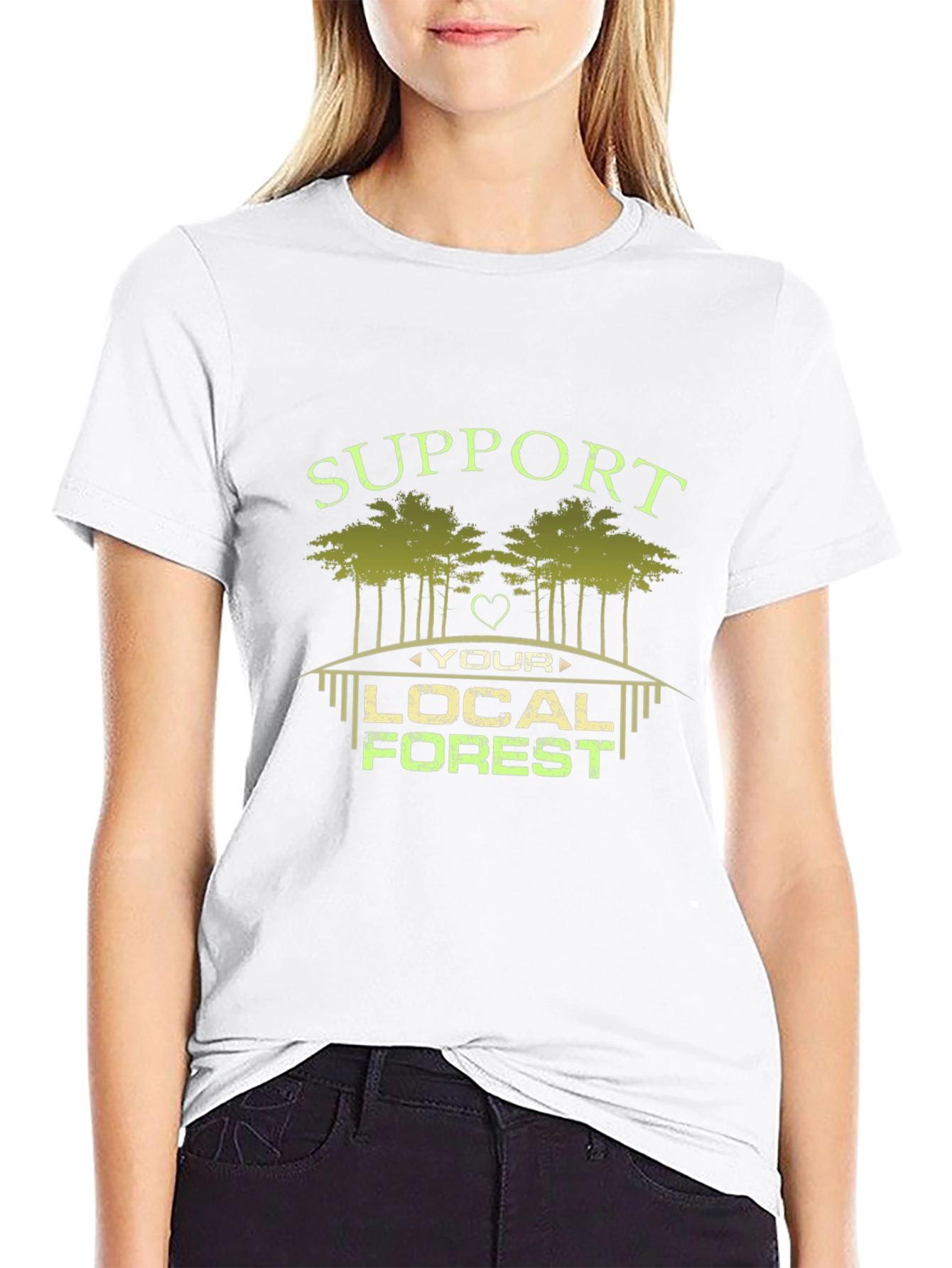 Support Your Local Forest Graphic T-Shirt