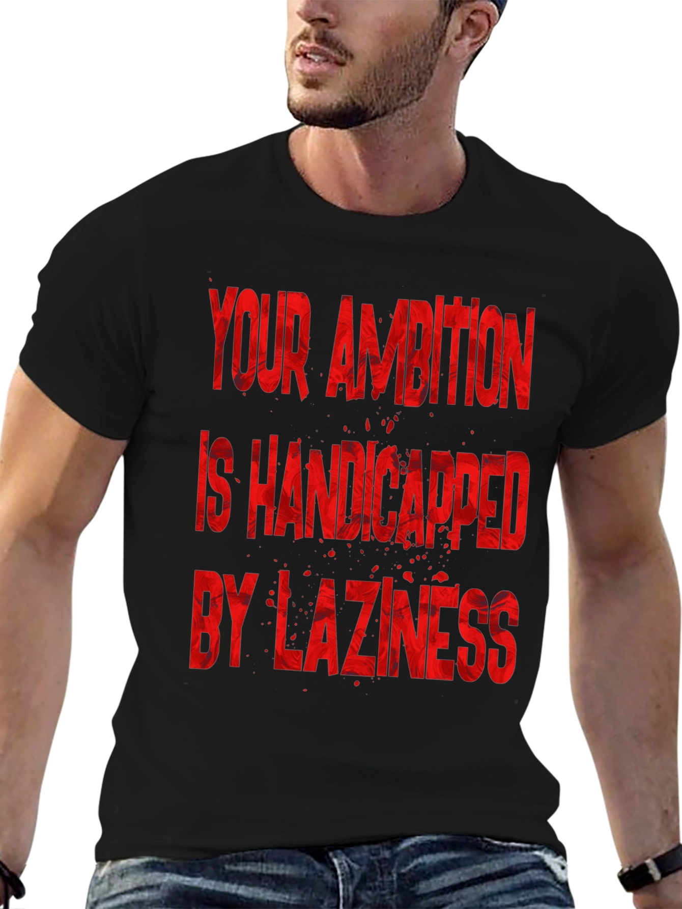 Motivational T-Shirt: Ambition & Laziness