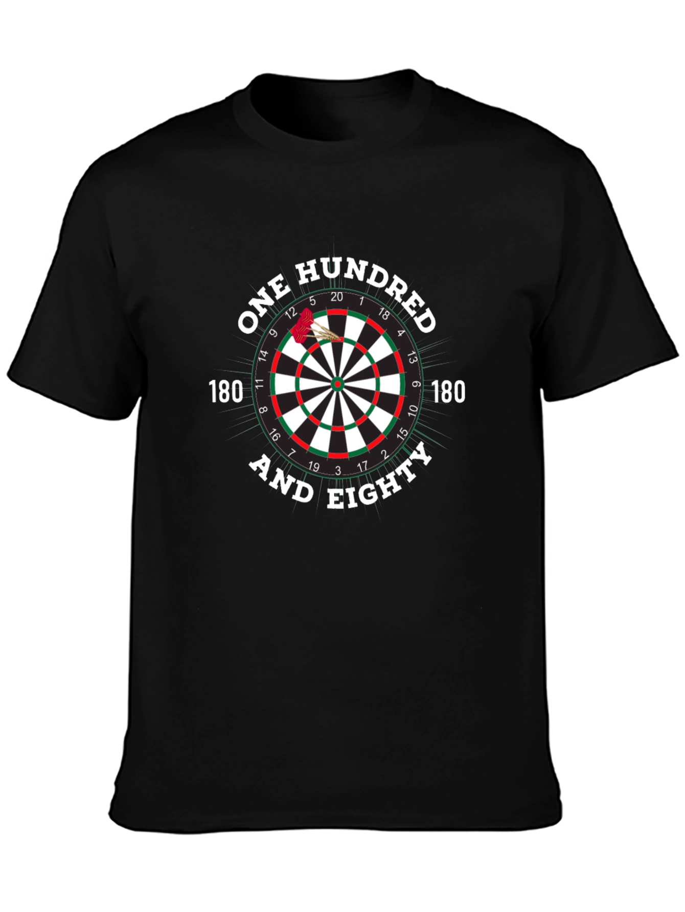 One Hundred and Eighty Dart T-Shirt