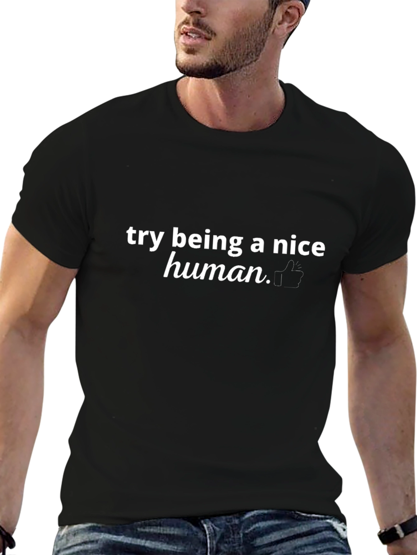 Try Being A Nice Human Graphic Tee