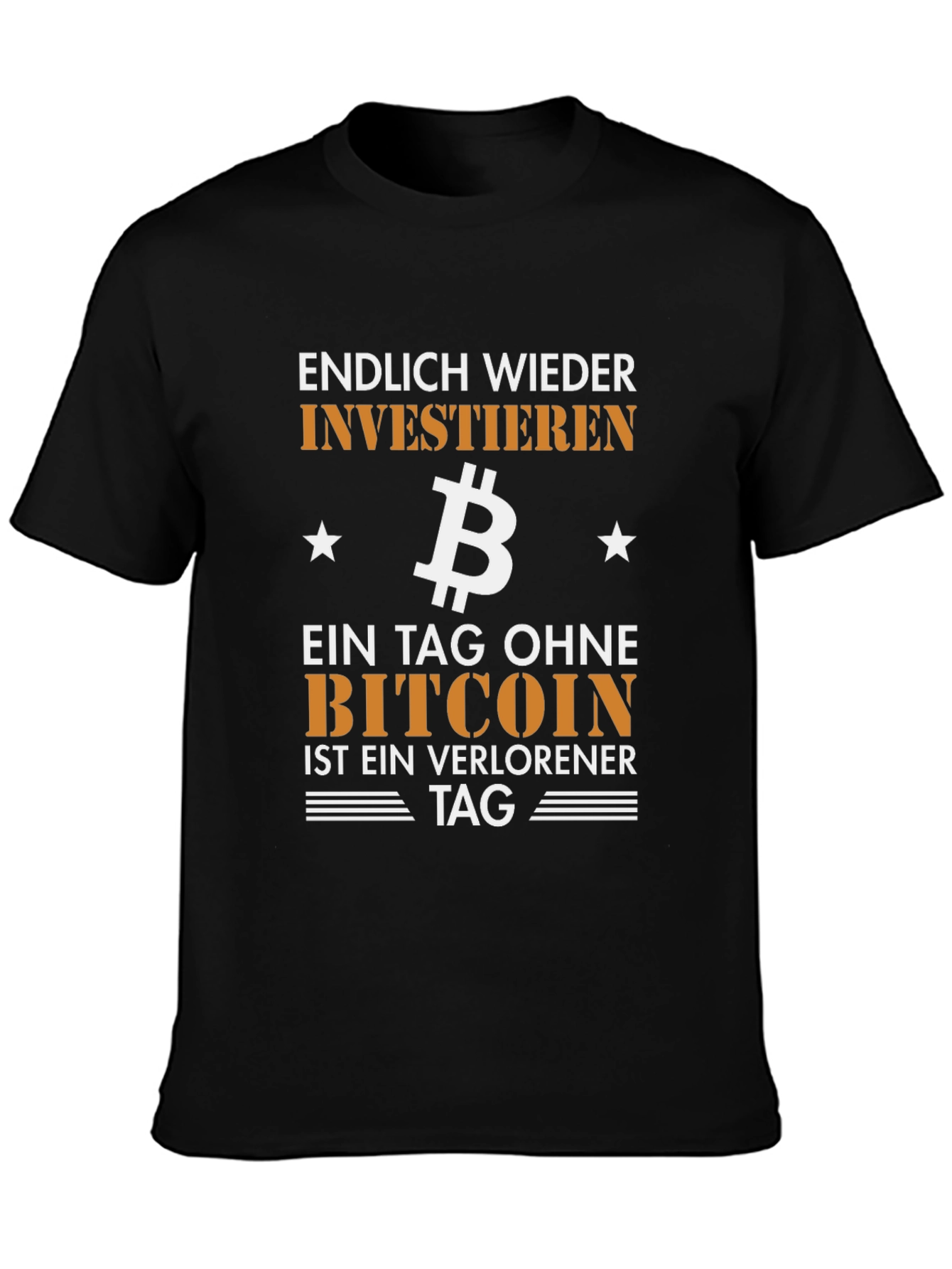Bitcoin Investor Graphic T-Shirt - Endlich Wieder Investieren