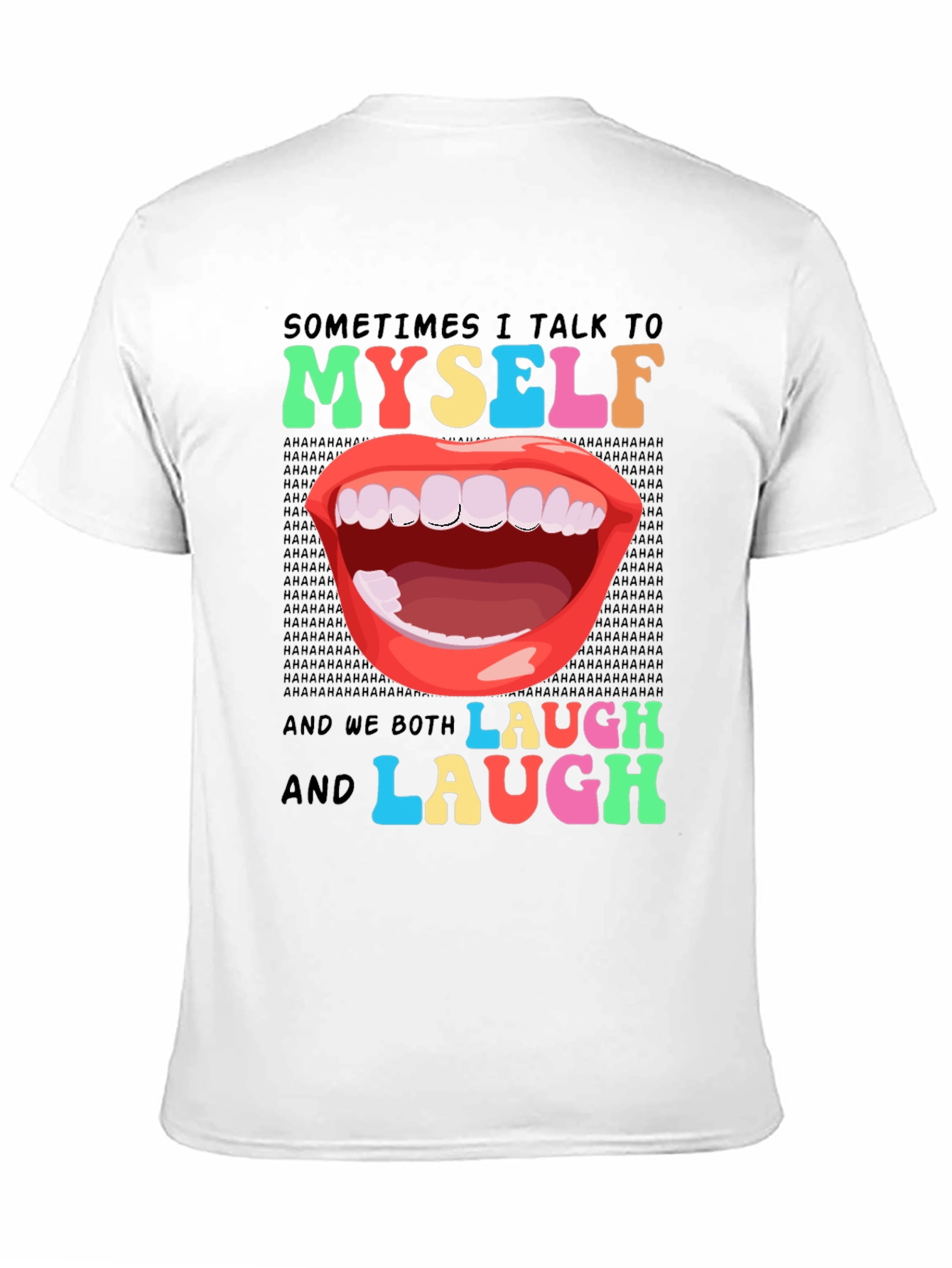 Funny Sarcastic Humor T-Shirt: I Talk to Myself