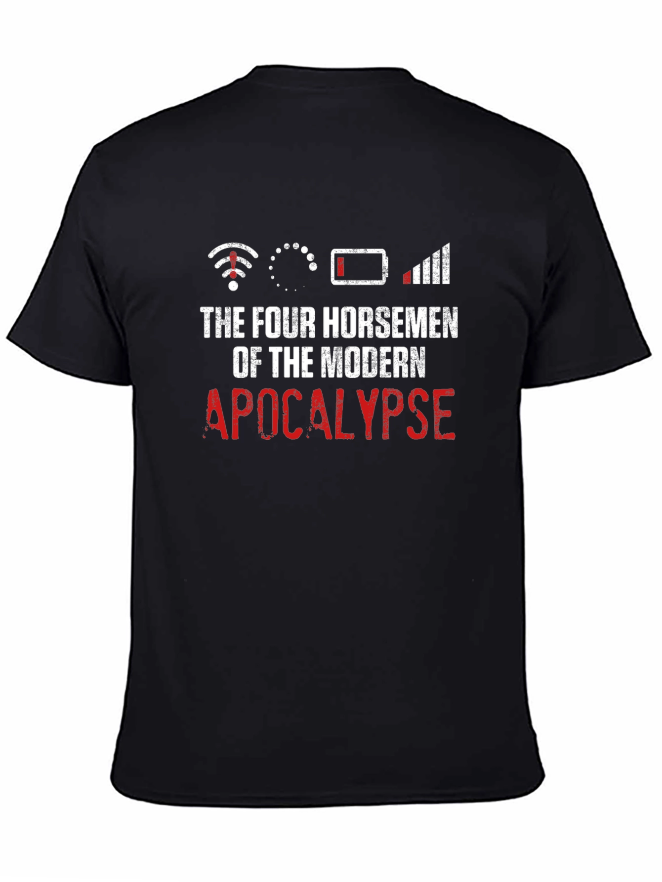 Modern Apocalypse T-Shirt Funny Geeky Humor Tee