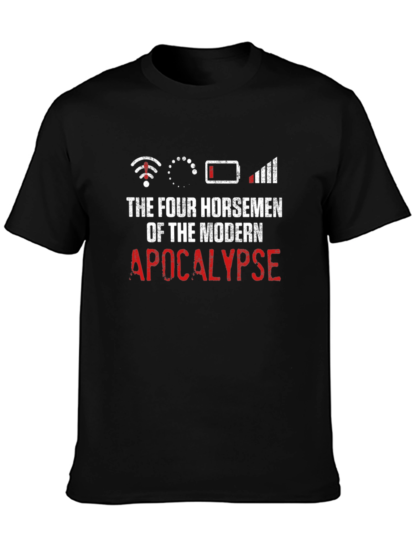 Modern Apocalypse T-Shirt Funny Geeky Humor Tee
