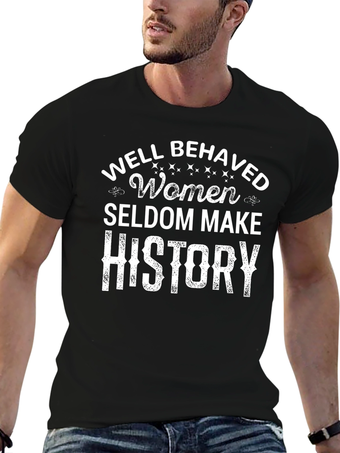 Well Behaved Women History T-Shirt
