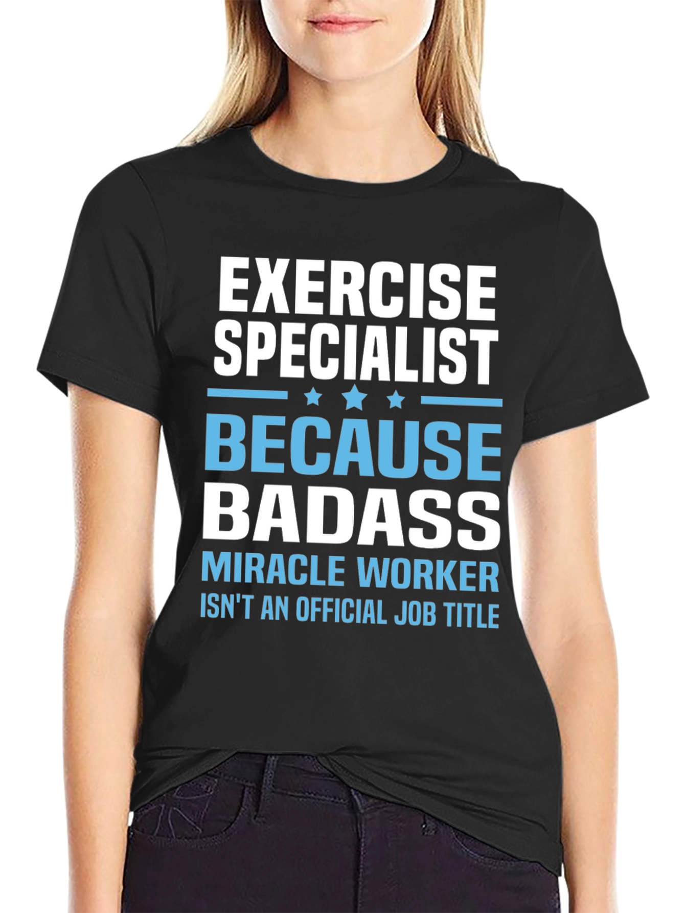 Exercise Specialist Badass T-Shirt