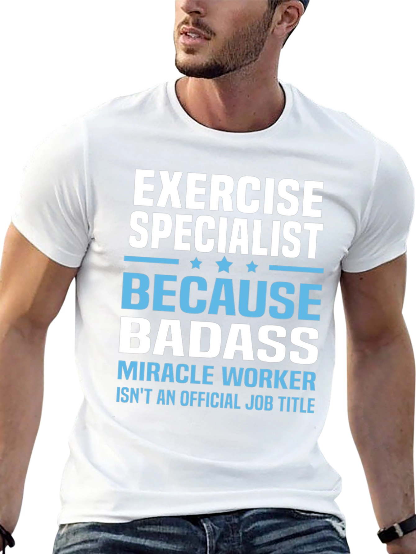 Exercise Specialist Badass T-Shirt