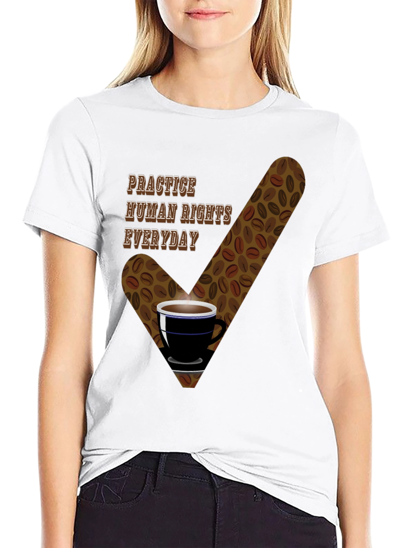 Practice Human Rights Everyday T-Shirt