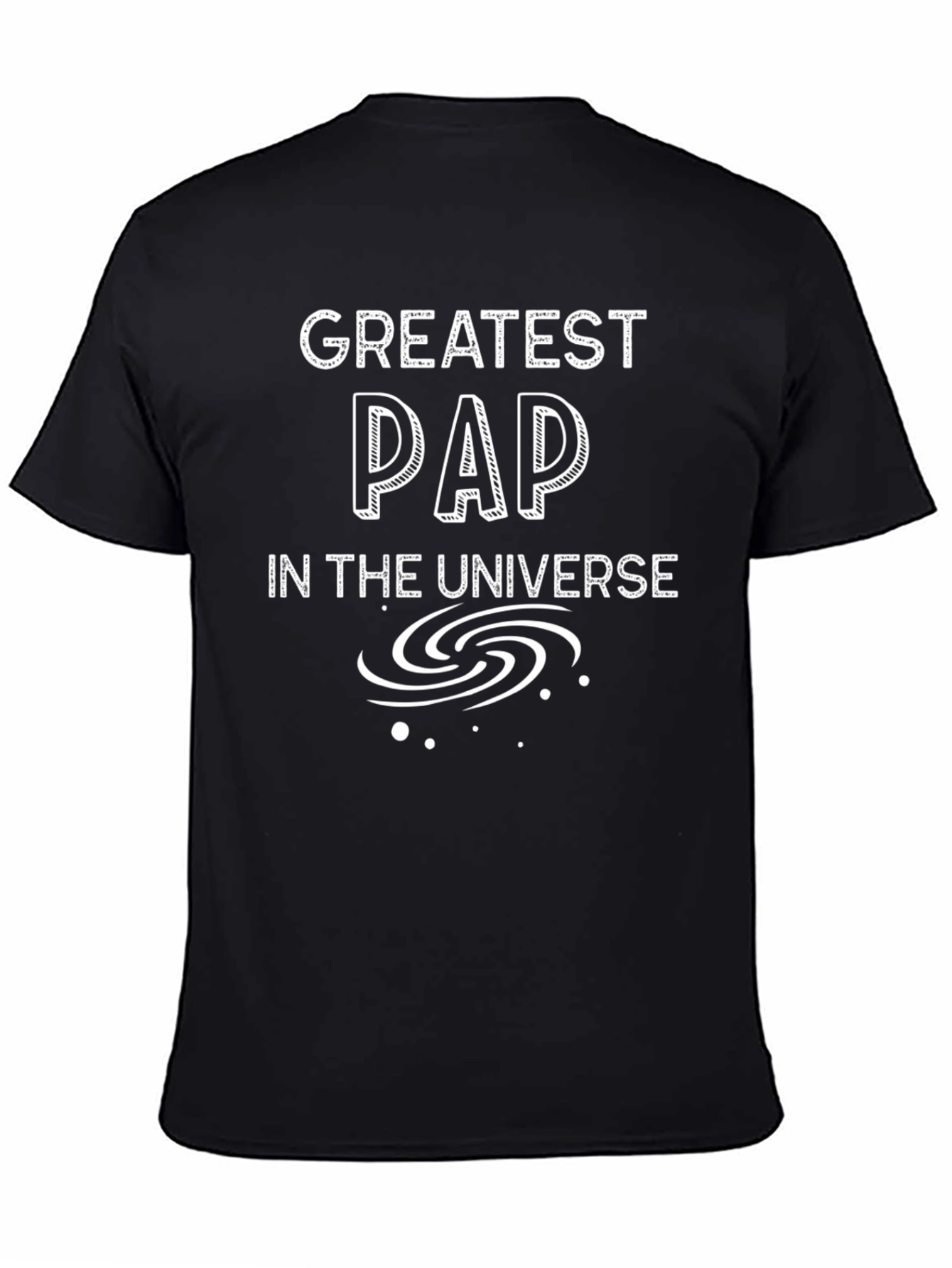 Greatest PAP in the Universe Black T-Shirt