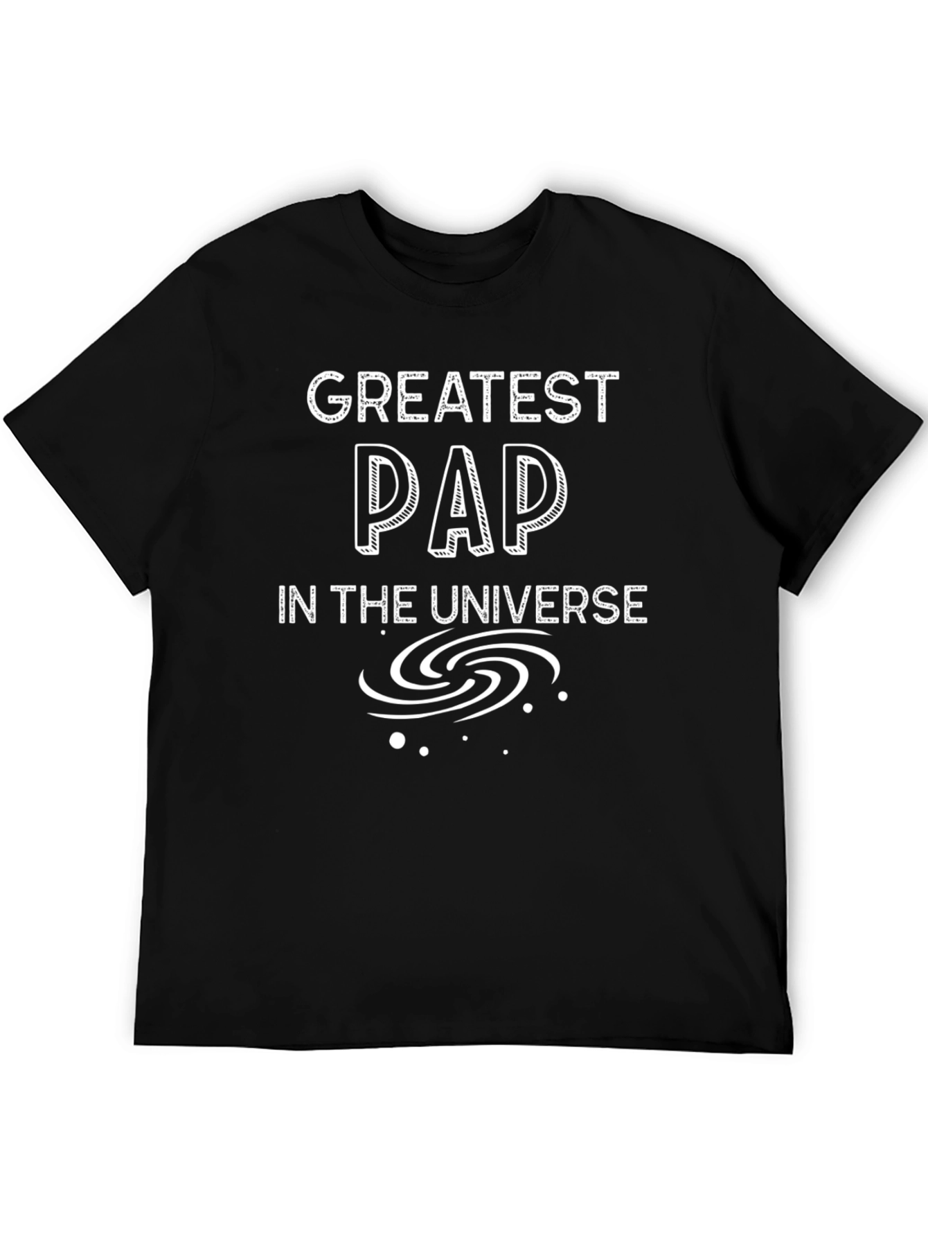 Greatest PAP in the Universe Black T-Shirt