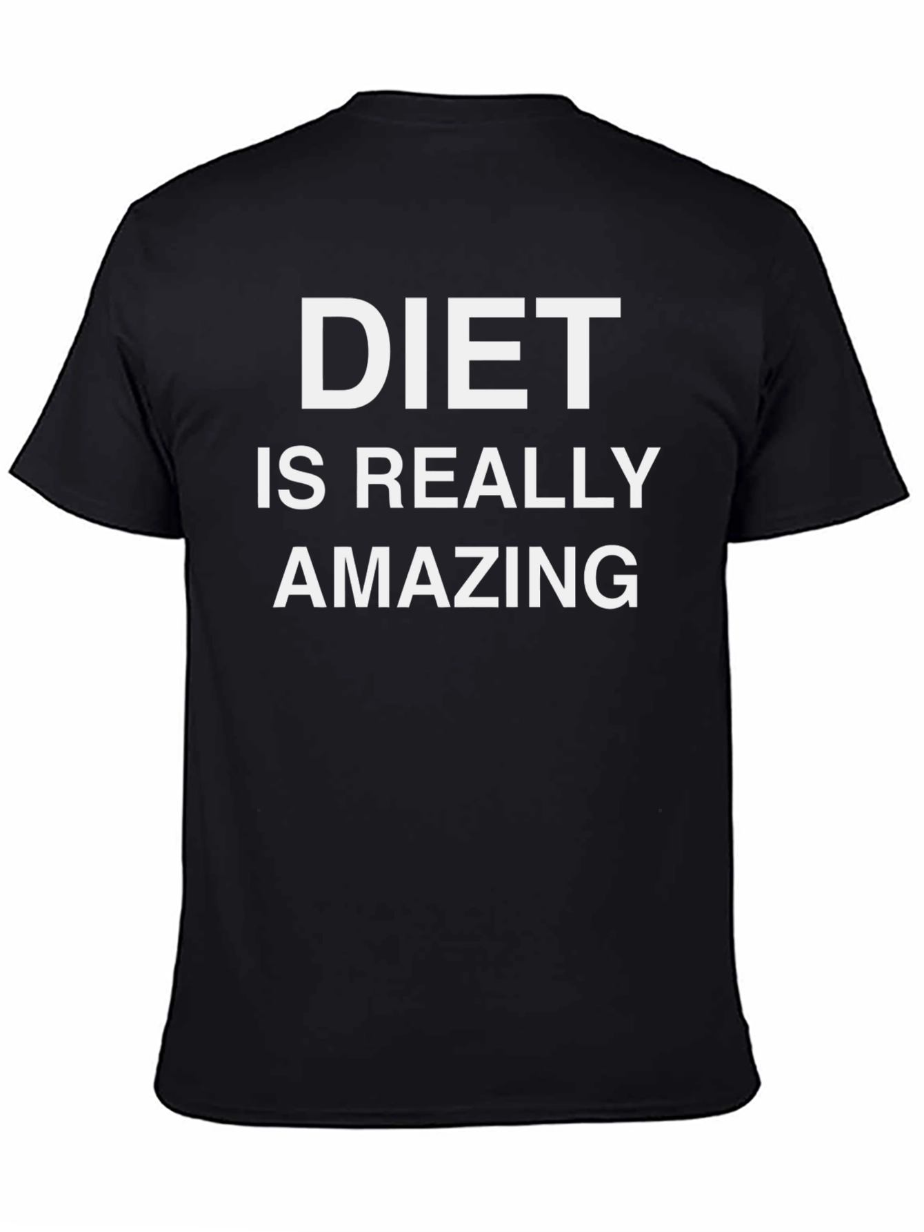 Diet Is Really Amazing Black T-Shirt