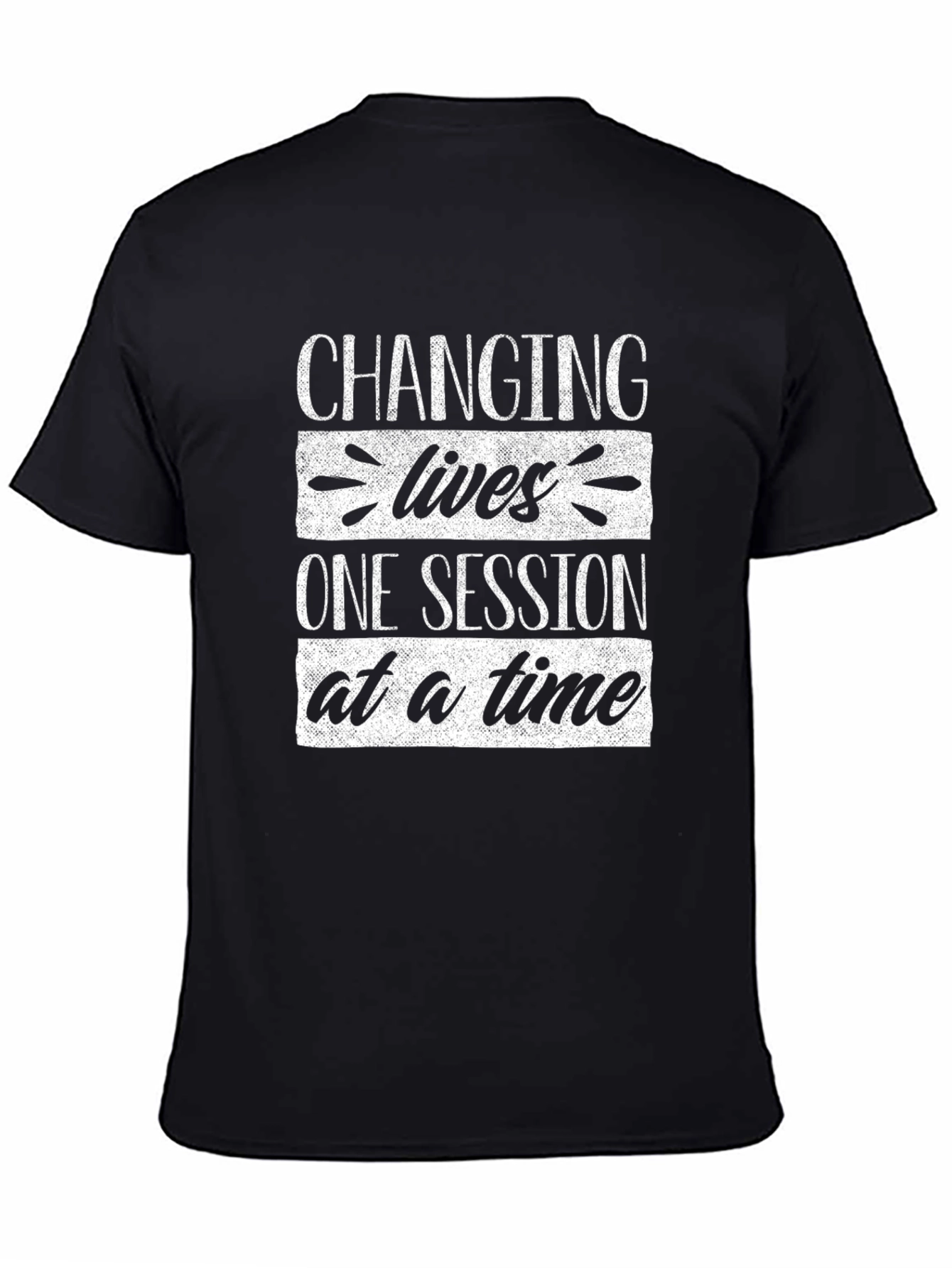 Changing Lives T-Shirt - One Session At A Time
