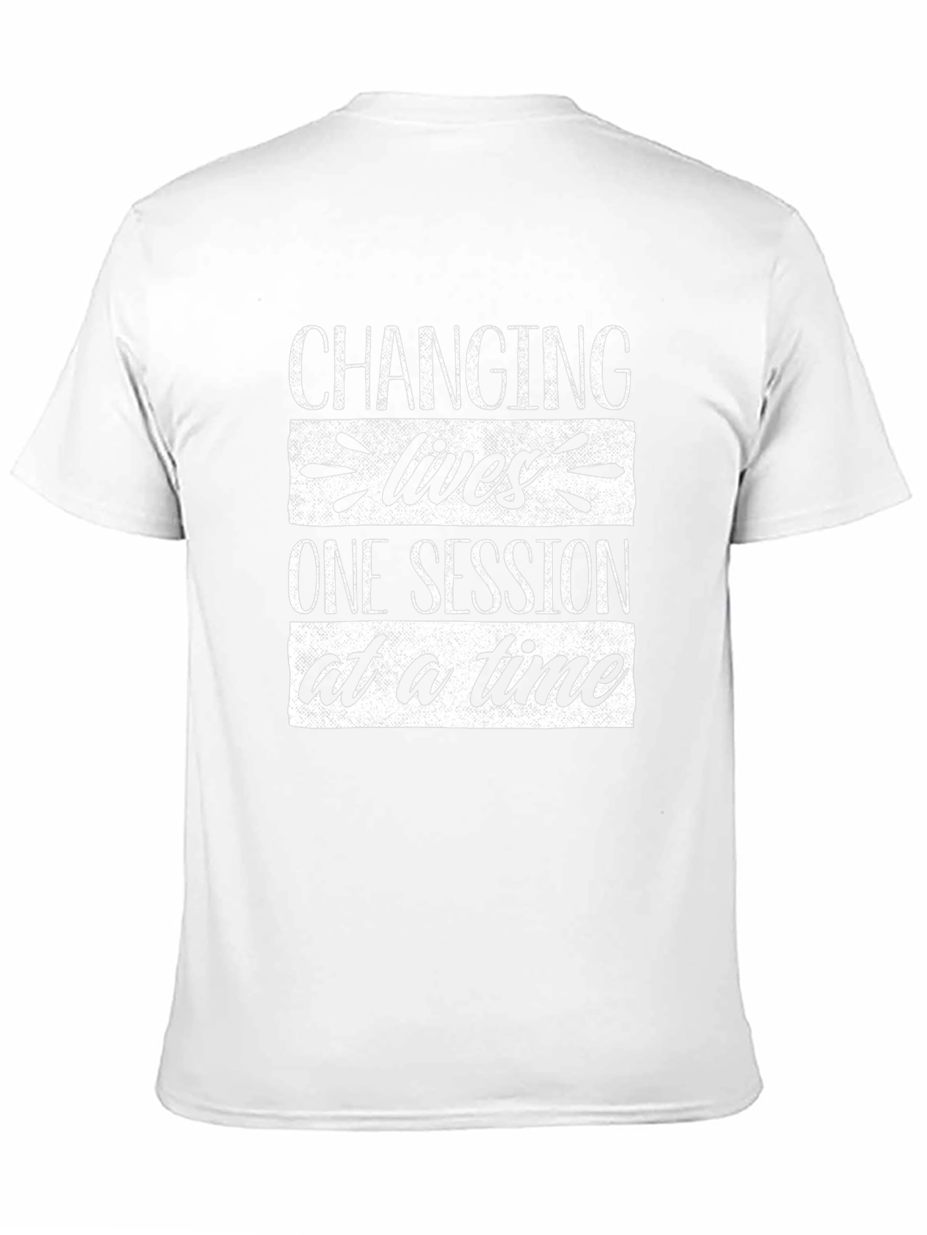 Changing Lives T-Shirt - One Session At A Time