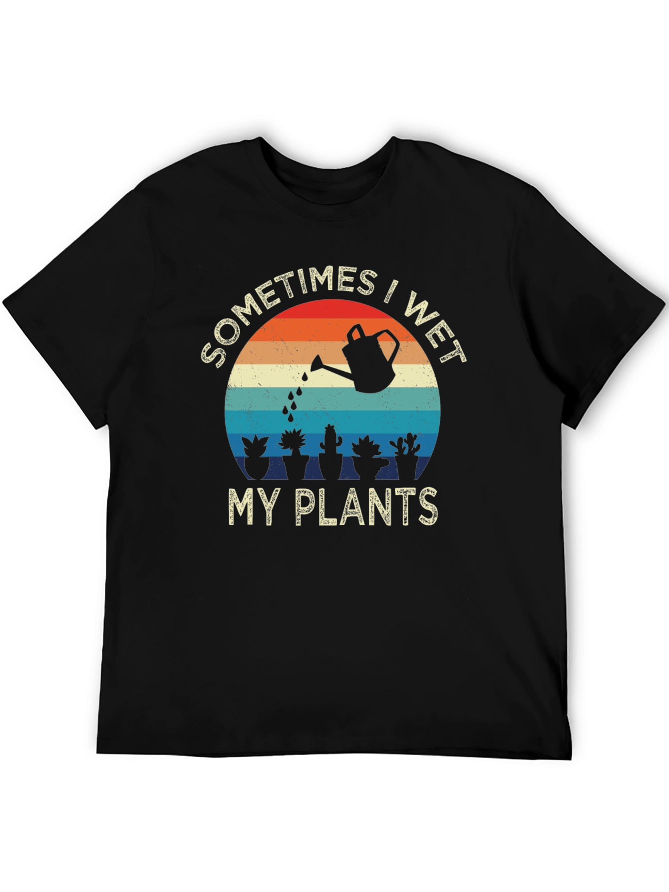 Sometimes I Wet My Plants Graphic Tee