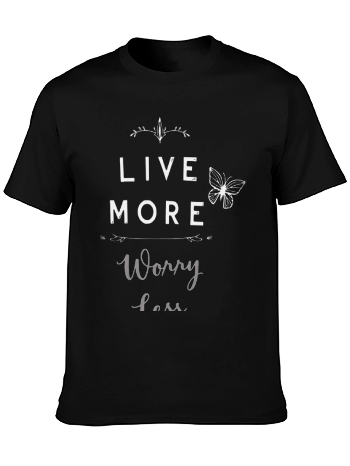 Live More Worry Less T-Shirt