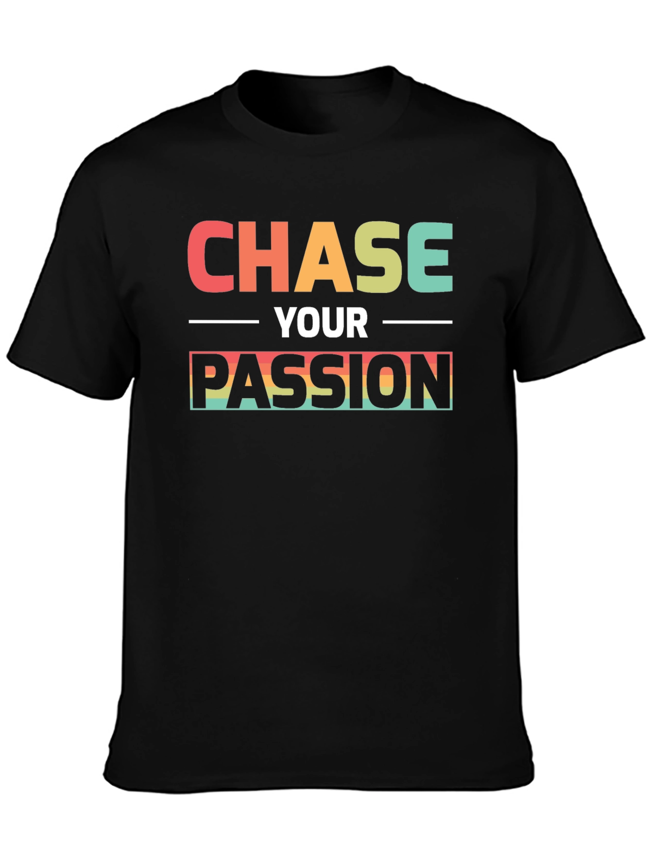 Chase Your Passion Black T-Shirt