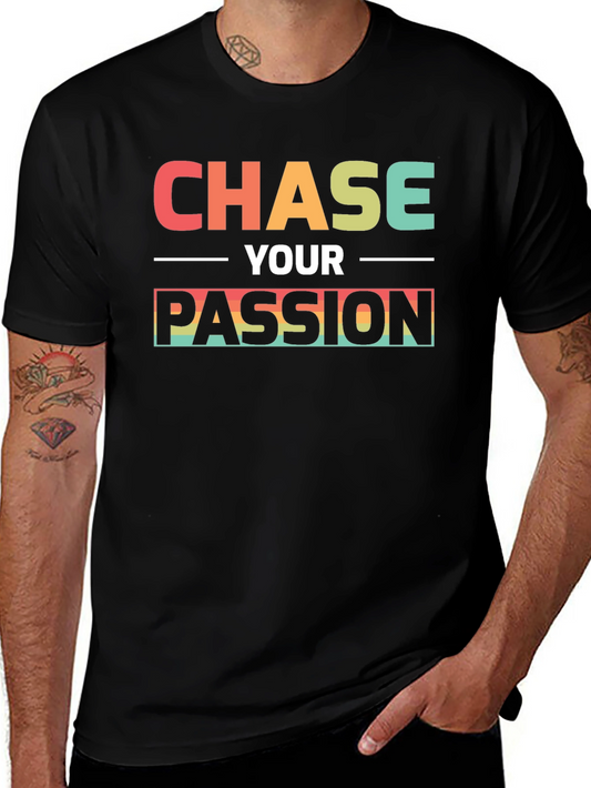Chase Your Passion Black T-Shirt