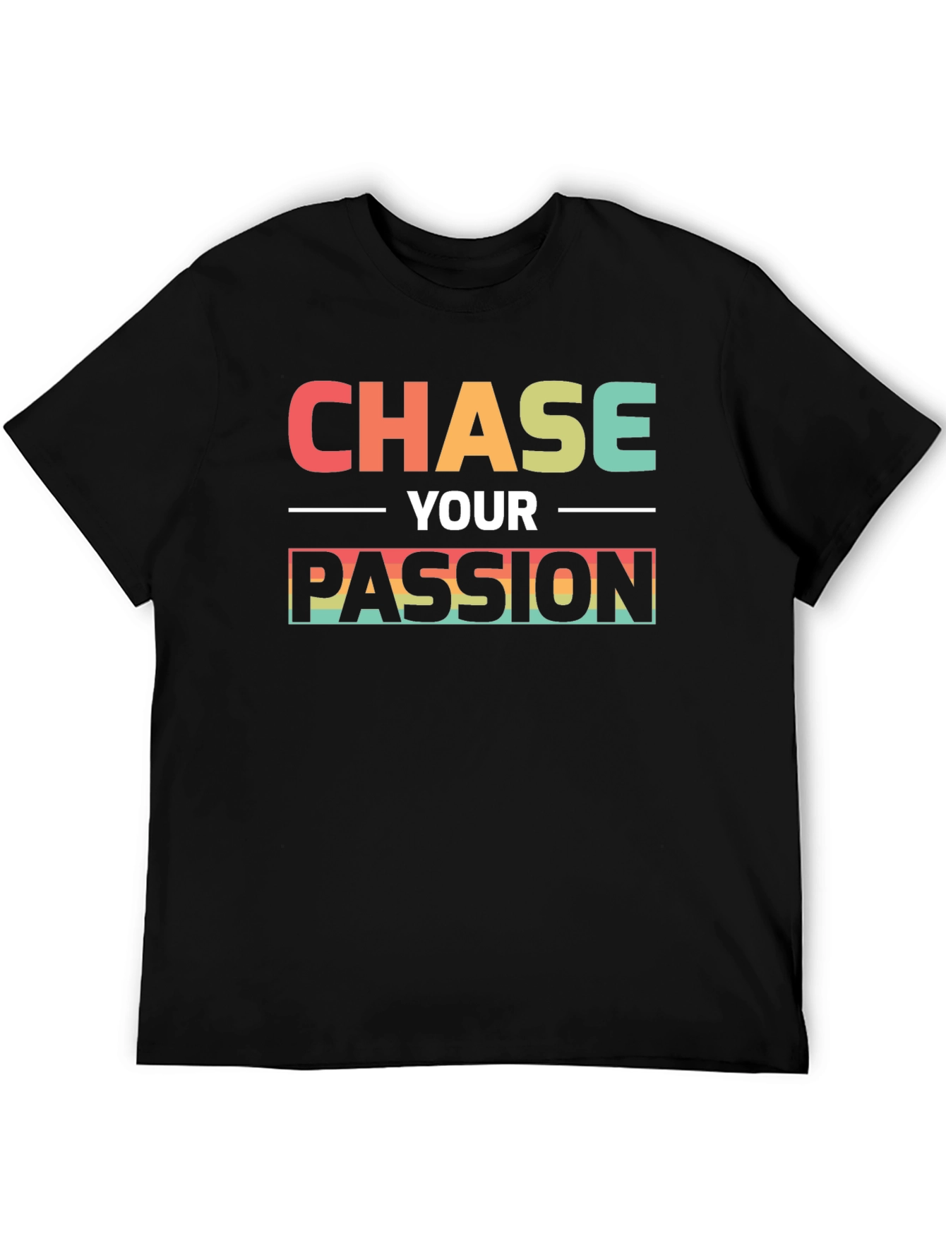 Chase Your Passion Black T-Shirt