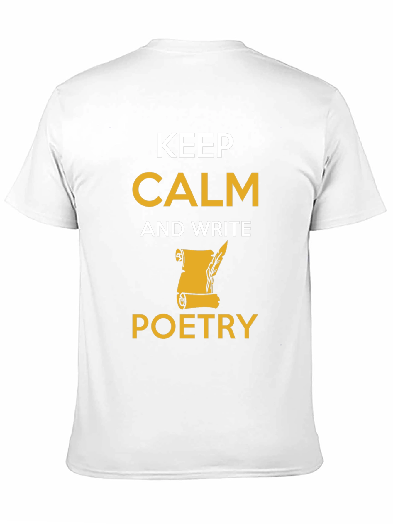 Keep Calm and Write Poetry T-Shirt