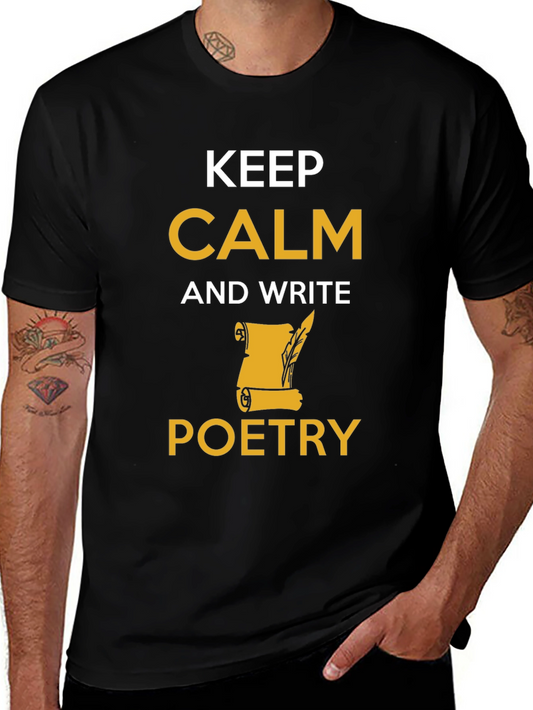 Keep Calm and Write Poetry T-Shirt