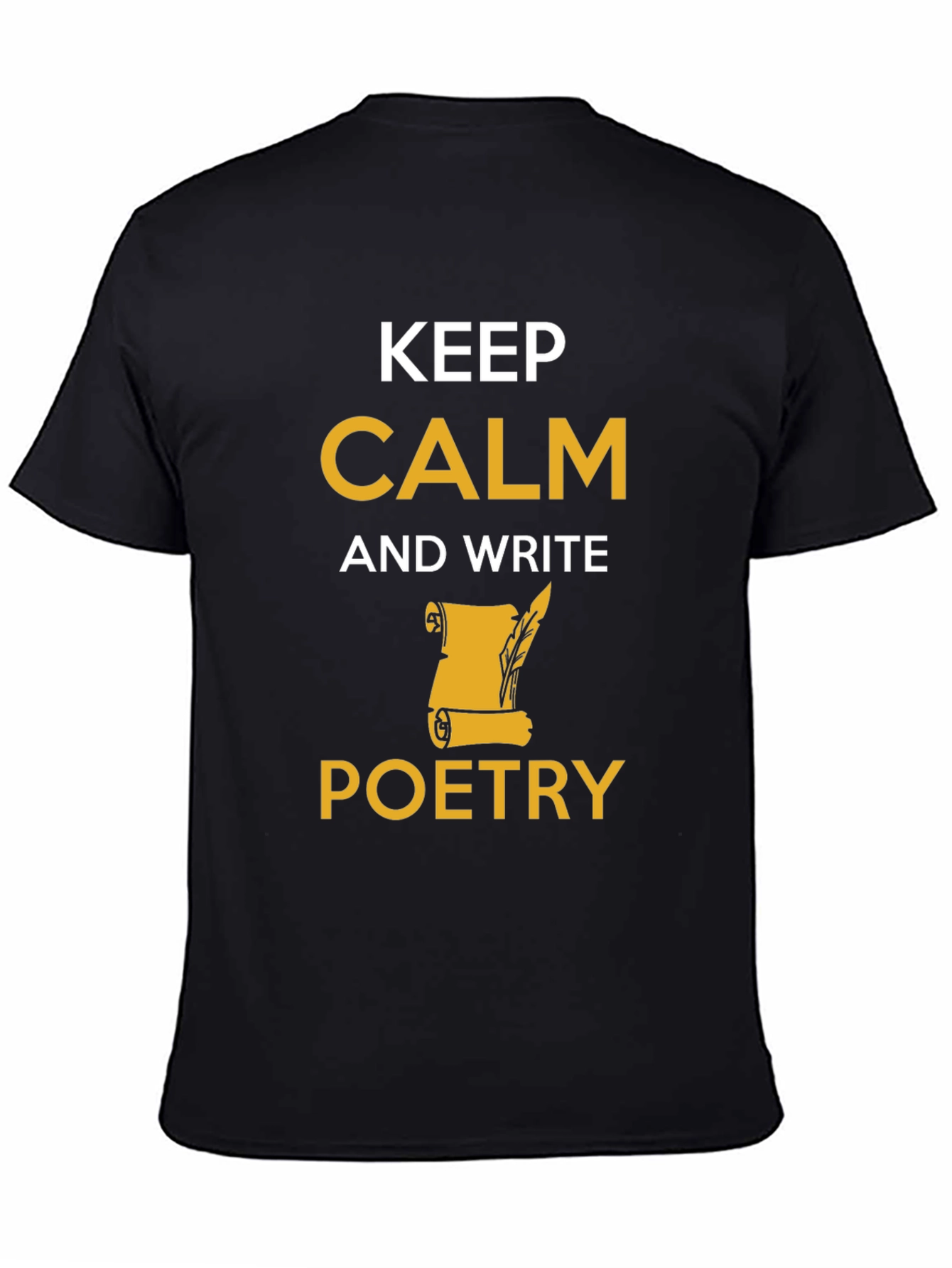 Keep Calm and Write Poetry T-Shirt