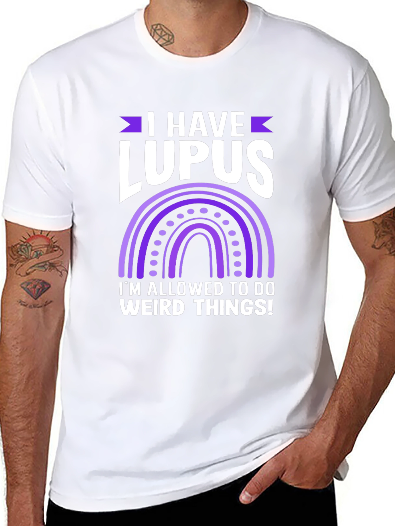 I Have Lupus Weird Things T-Shirt