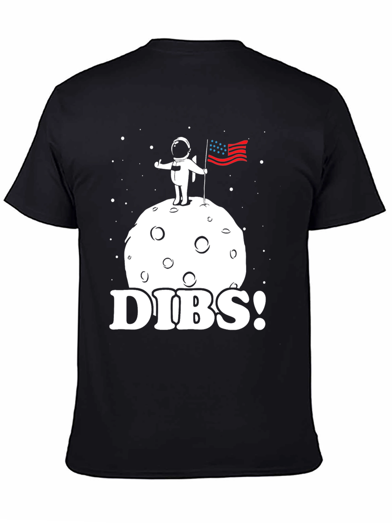 Dibs! Astronaut on Moon T-Shirt - Space Claim Tee