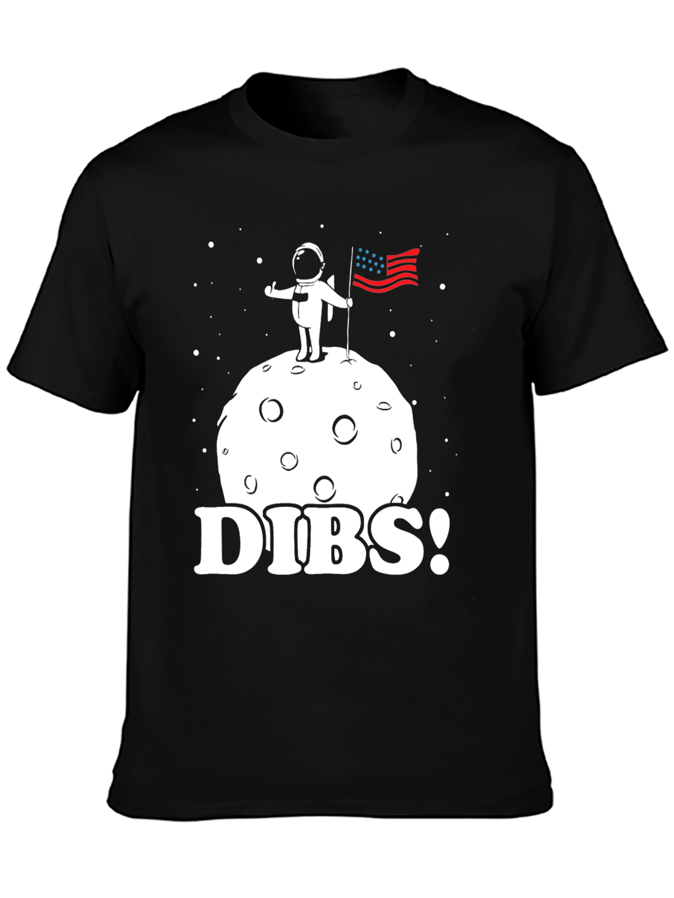 Dibs! Astronaut on Moon T-Shirt - Space Claim Tee