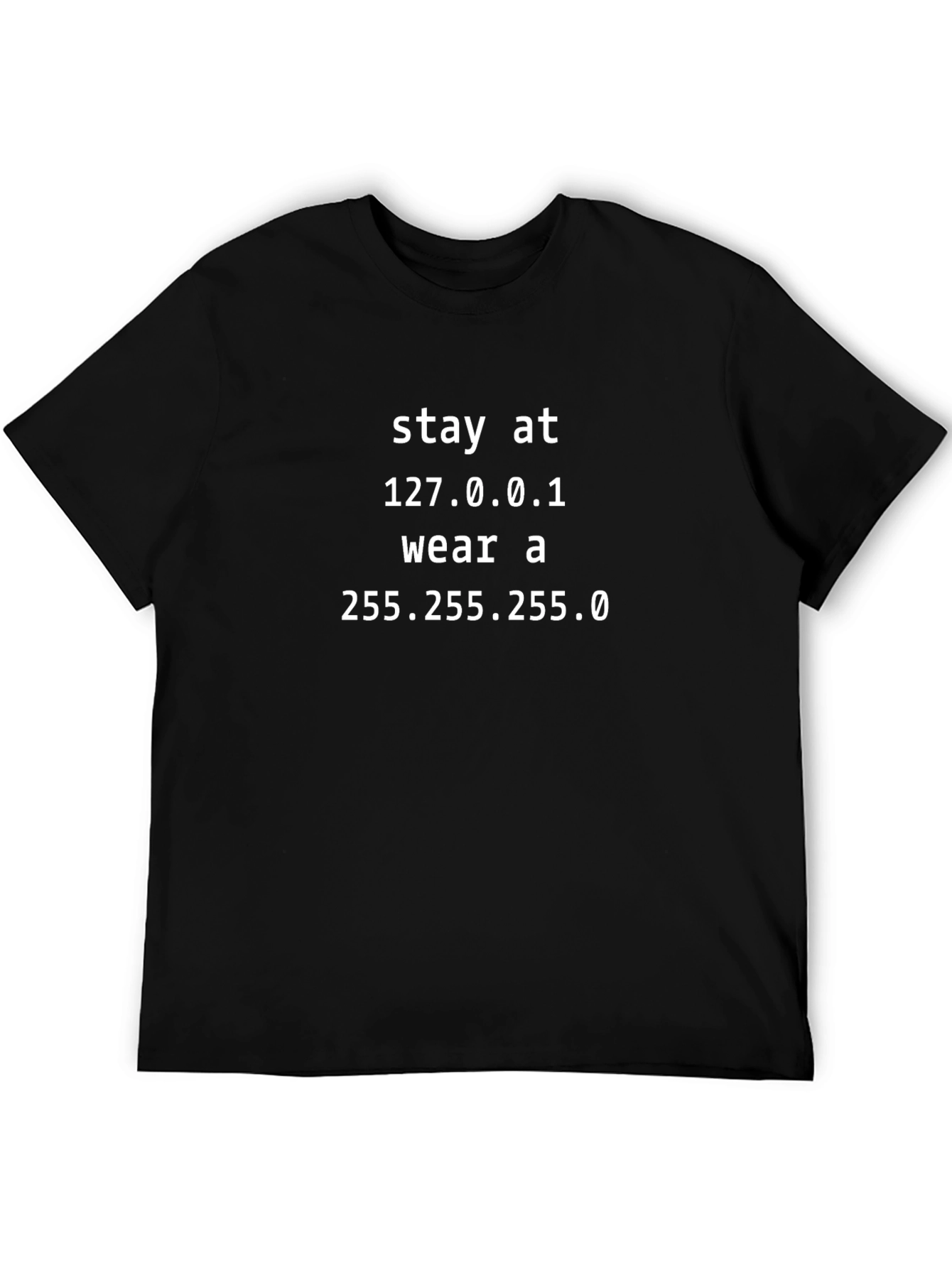 Stay Home T-Shirt - Funny Coder Humor