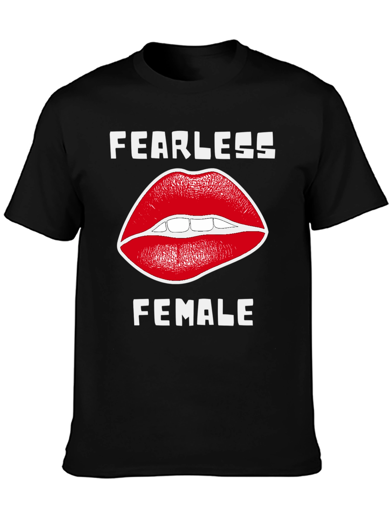 Fearless Female T-Shirt with Lip Design