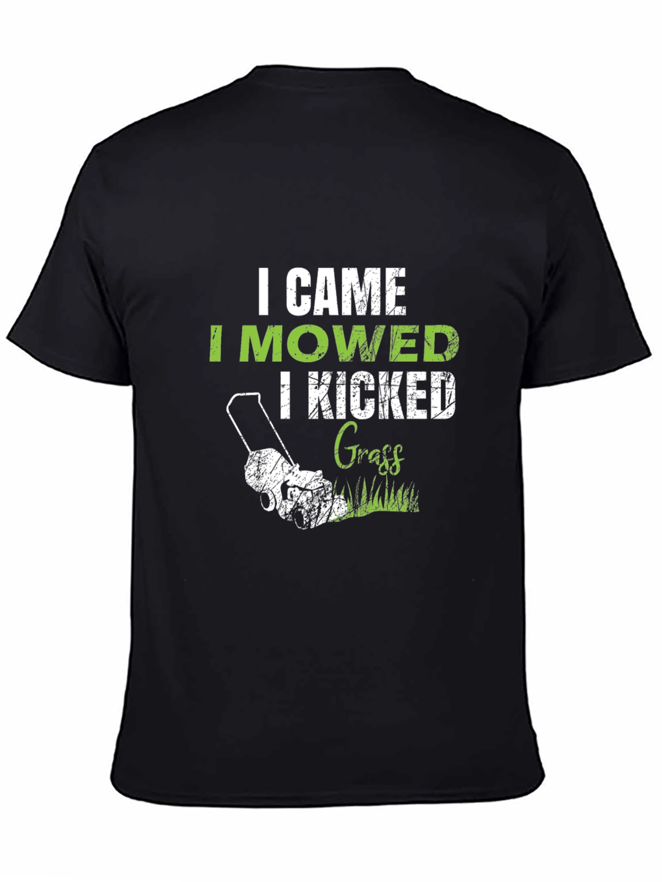 I Came I Mowed T-Shirt