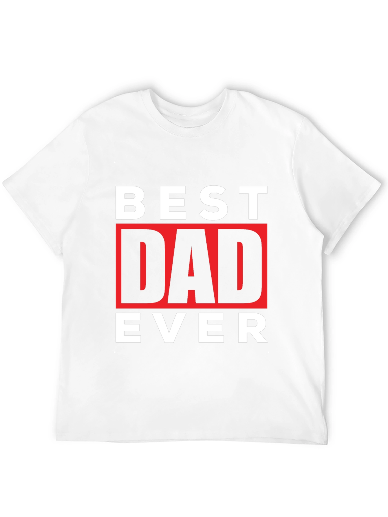 Best Dad Ever Graphic Tee - Fathers Day Gift