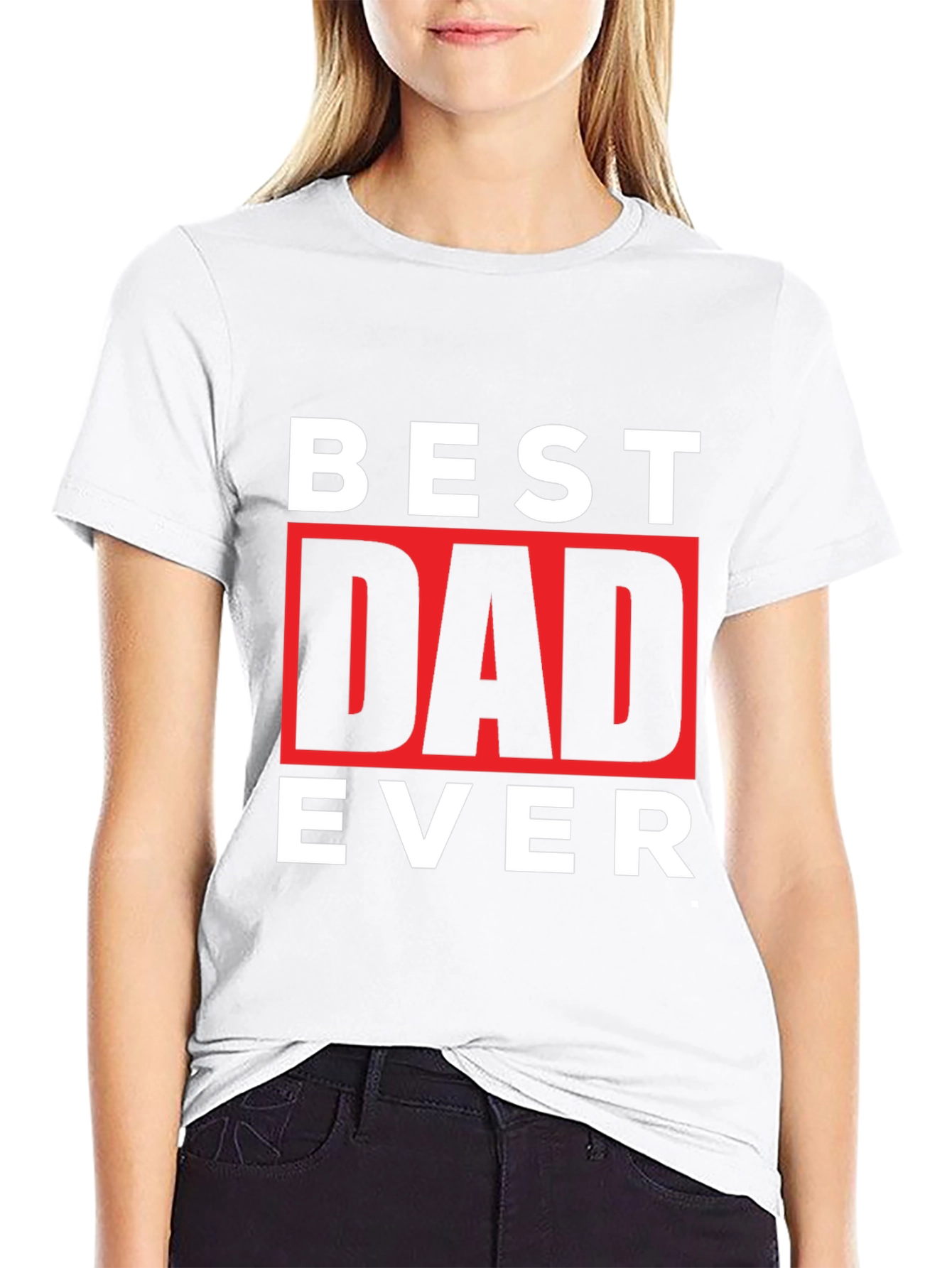 Best Dad Ever Graphic Tee - Fathers Day Gift