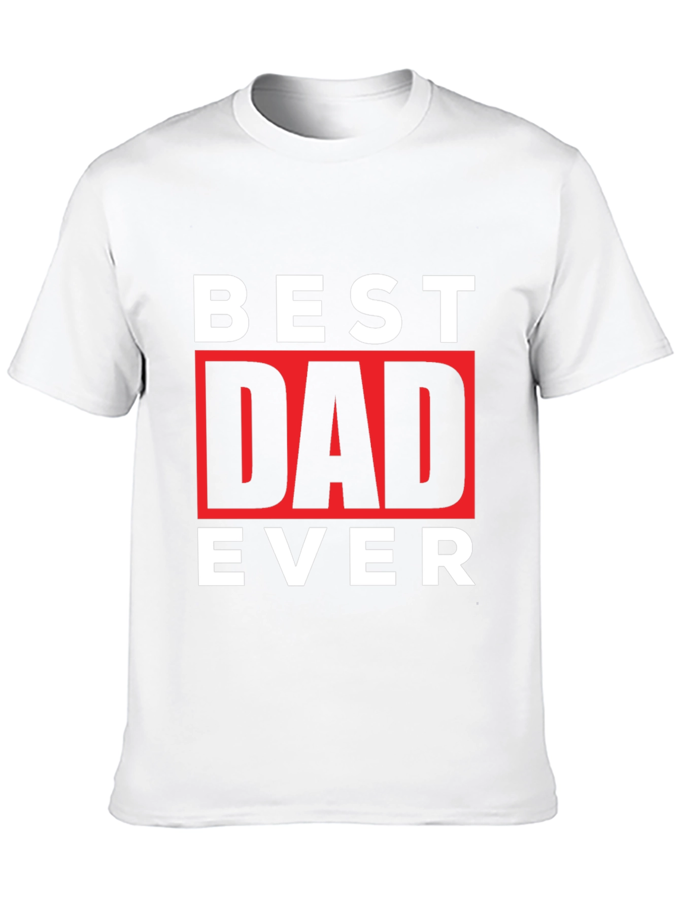 Best Dad Ever Graphic Tee - Fathers Day Gift