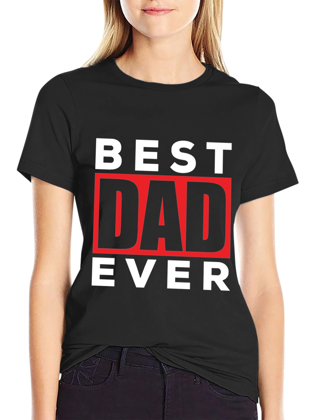 Best Dad Ever Graphic Tee - Fathers Day Gift