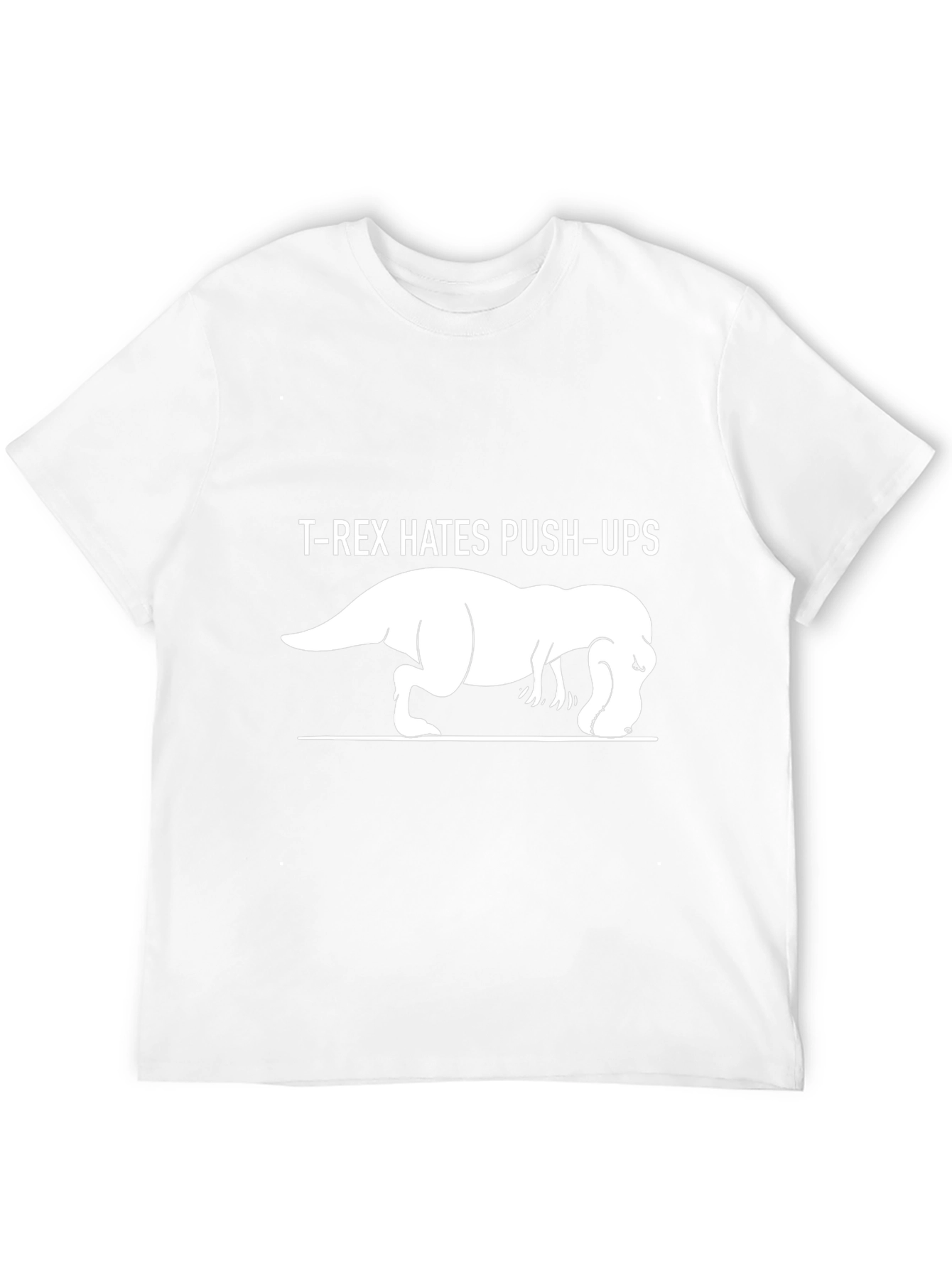 T-Rex Hates Push-Ups Funny Graphic T-Shirt