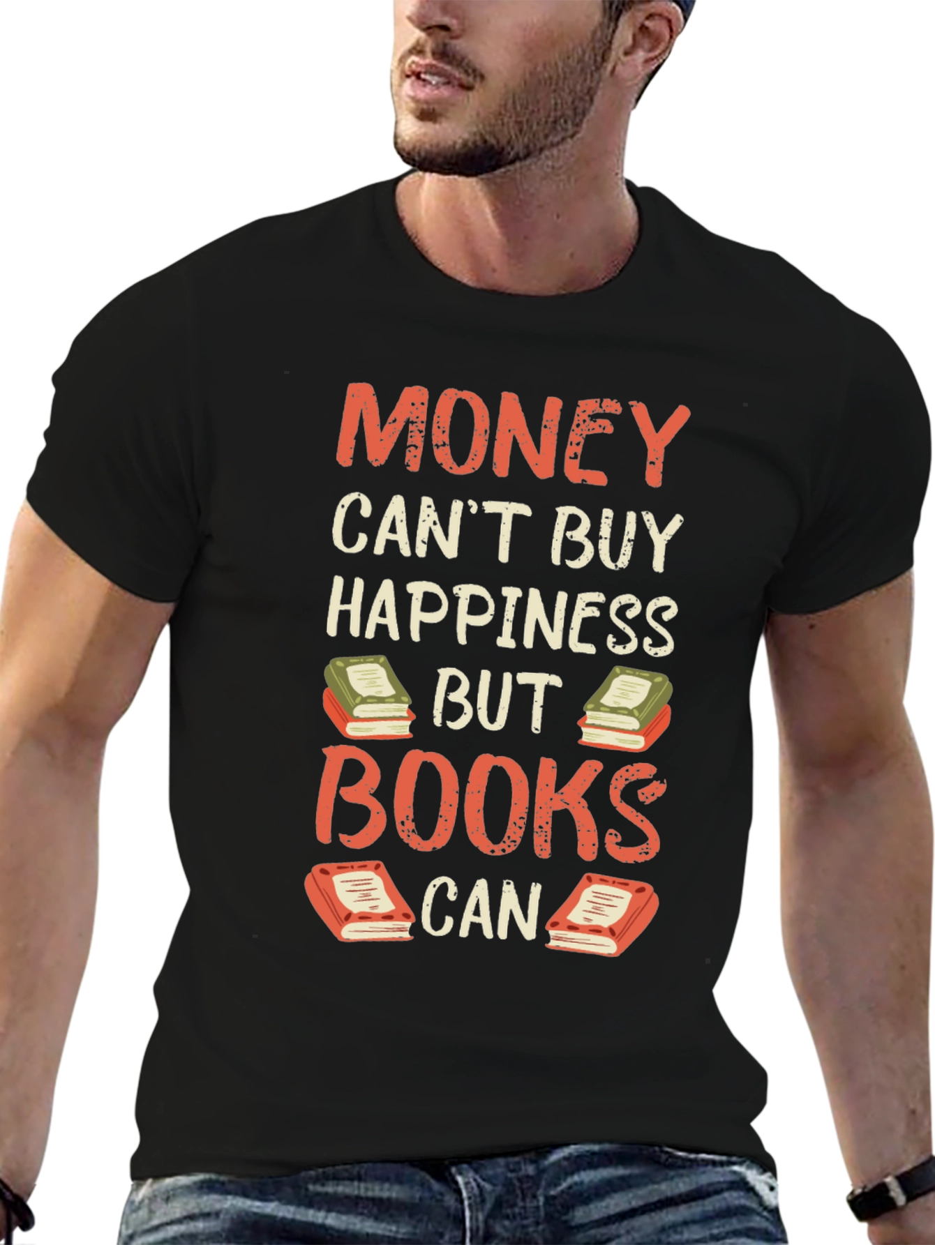 Money Cant Buy Happiness But Books Can T-Shirt