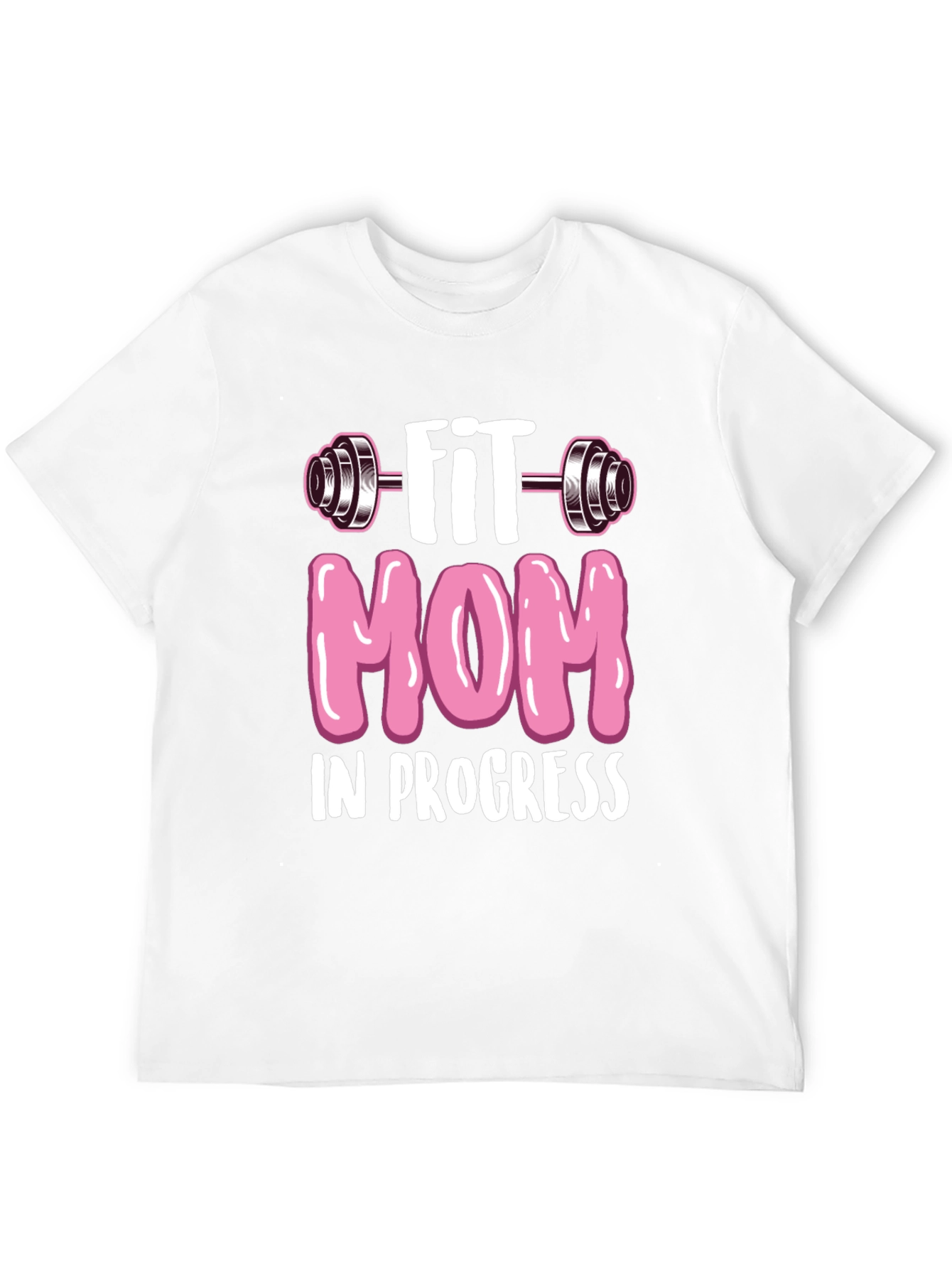 Fit Mom in Progress T-Shirt - Workout Tee