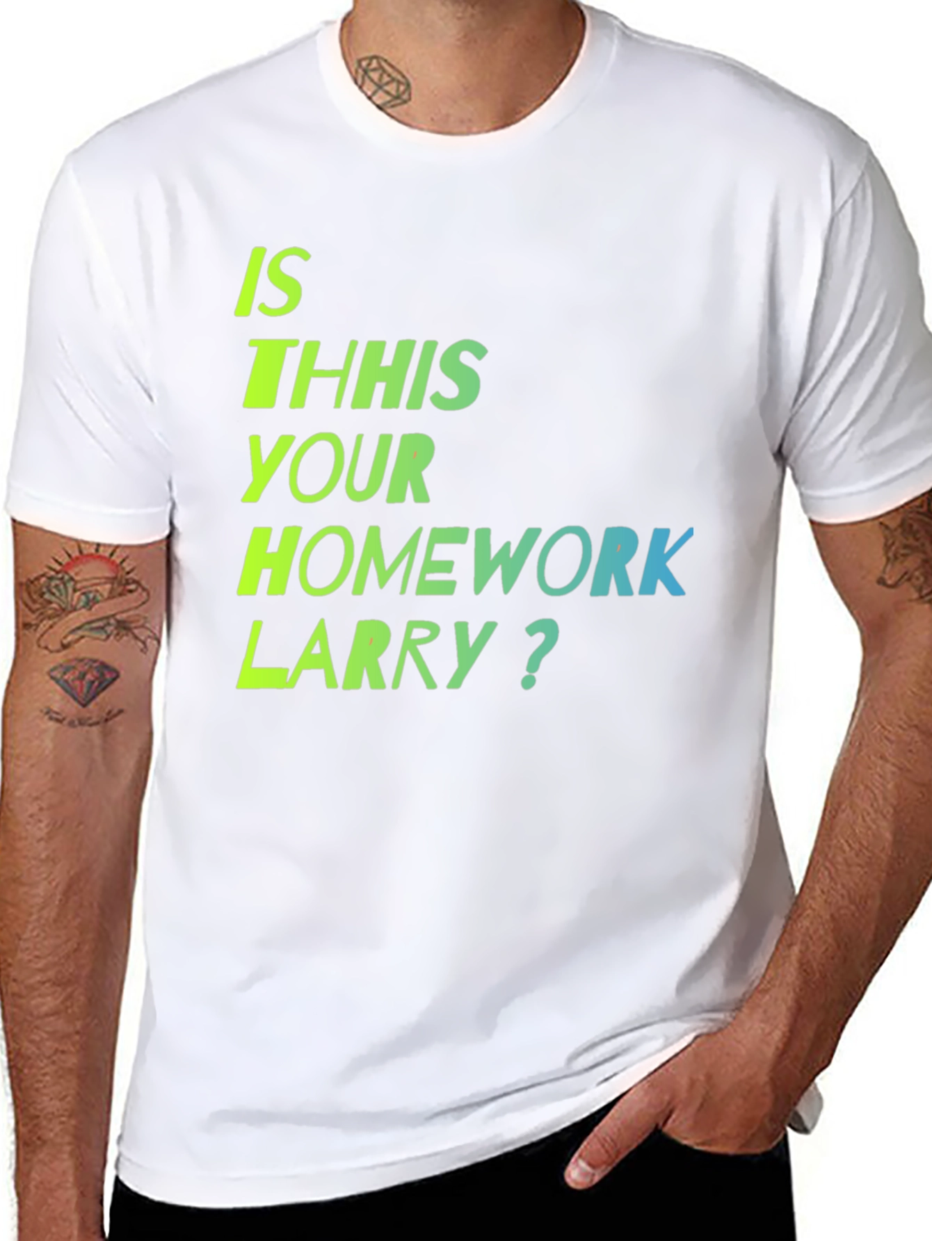 Is This Your Homework Larry? T-Shirt